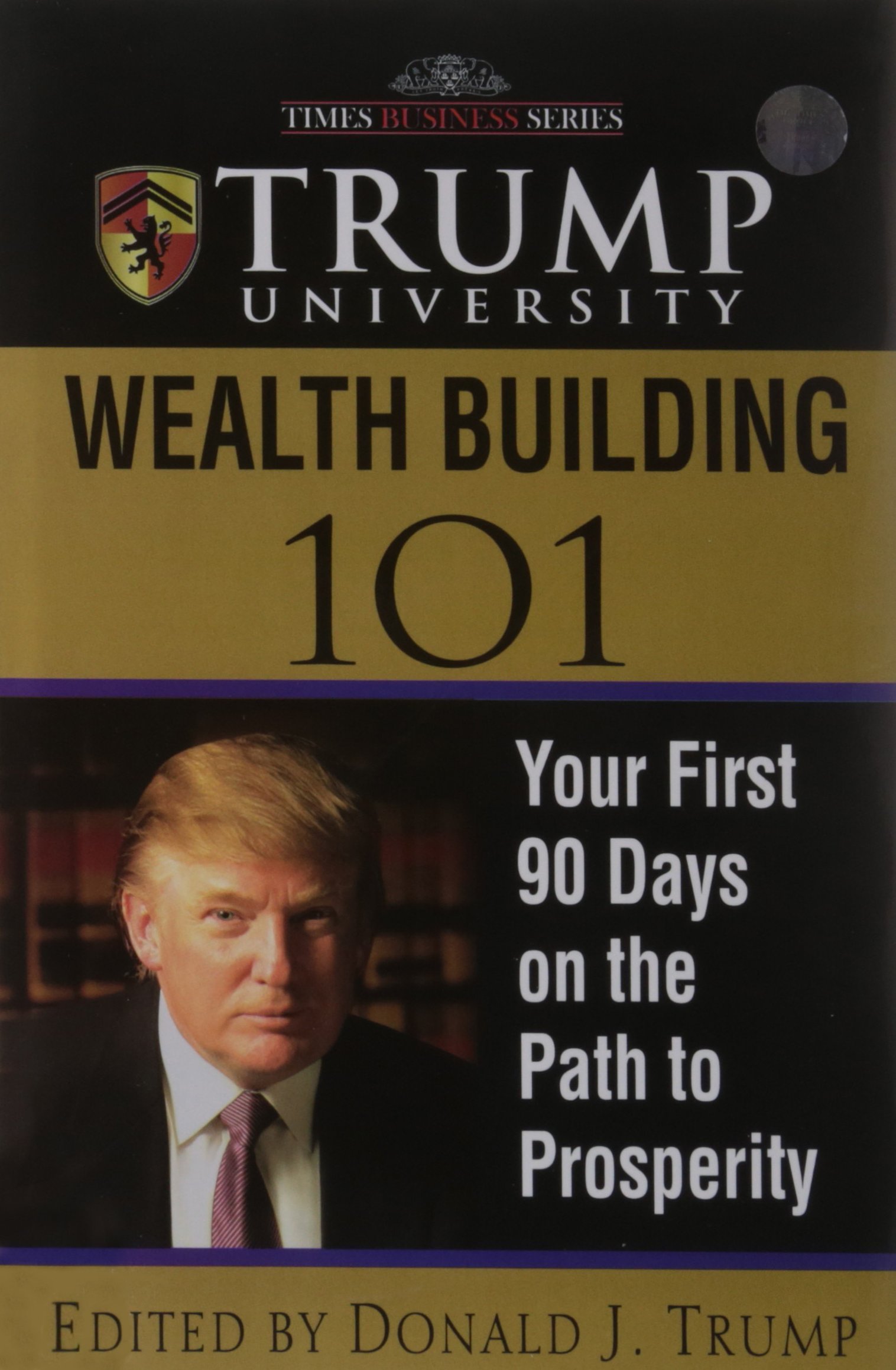 TRUMP UNIVERSITY WEALTH BUILDING 101