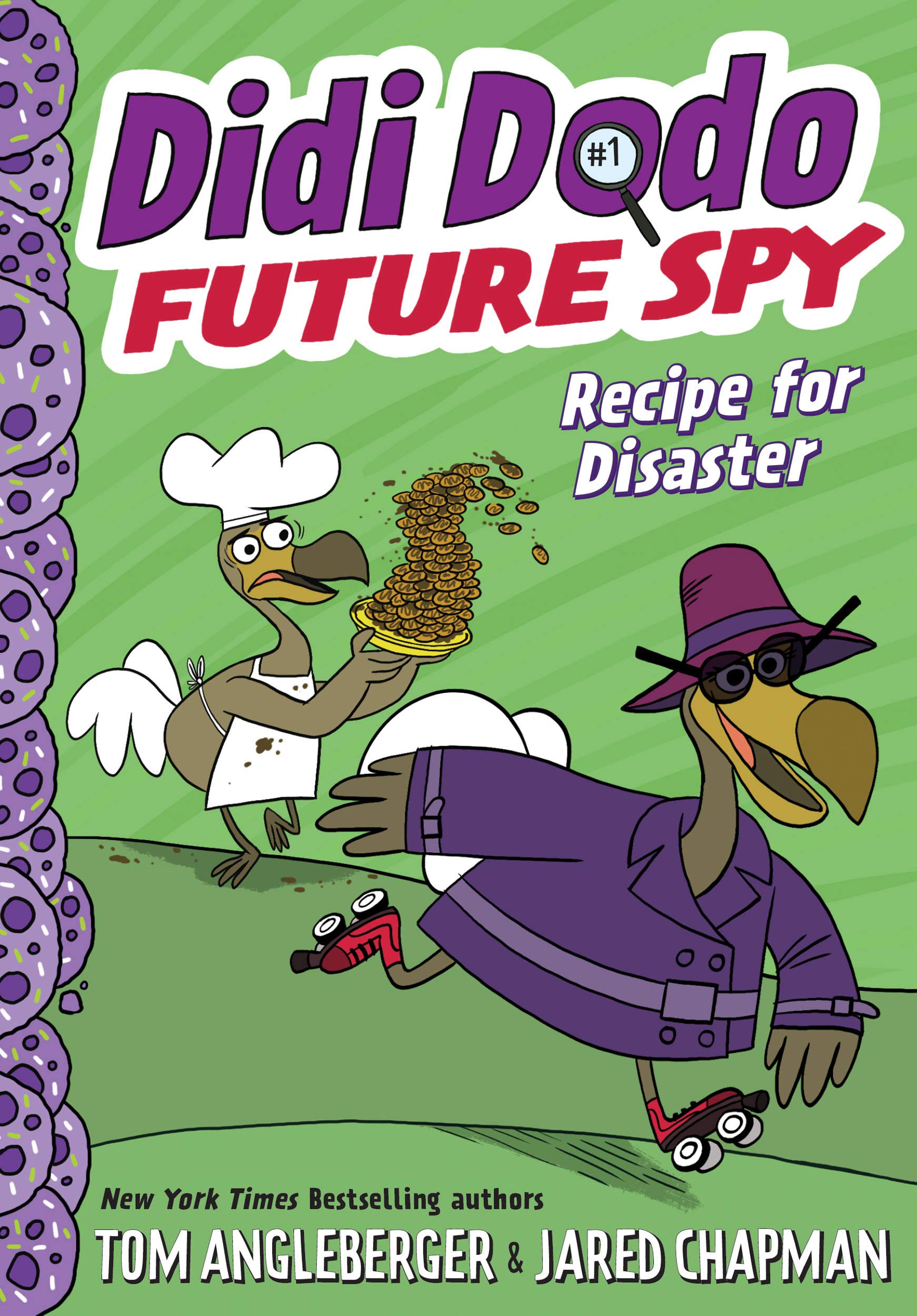 Didi Dodo, Future Spy: Recipe for Disaster (Didi Dodo, Future Spy #1) (The Flytrap Files)