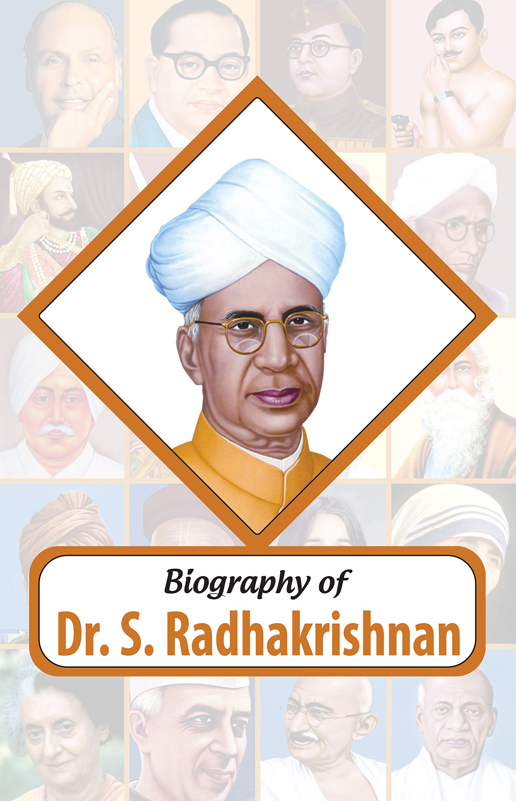 Biography of Dr. S. Radhakrishnan