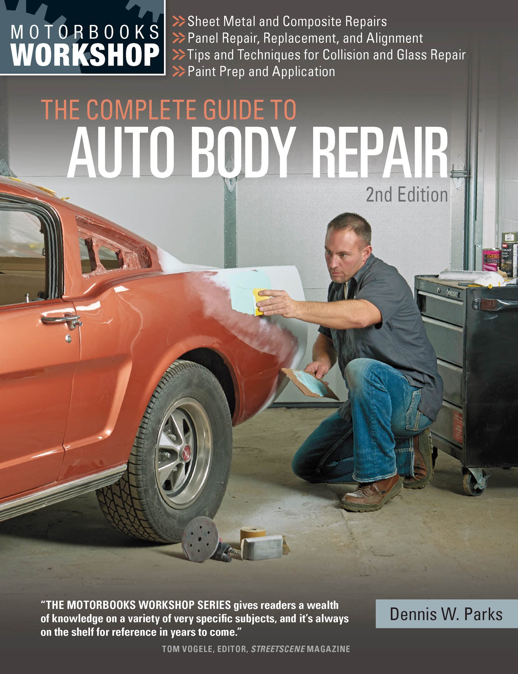 The Complete Guide to Auto Body Repair, 2nd Edition (Motorbooks Workshop) Paperback – Illustrated, 3 Dec. 2015