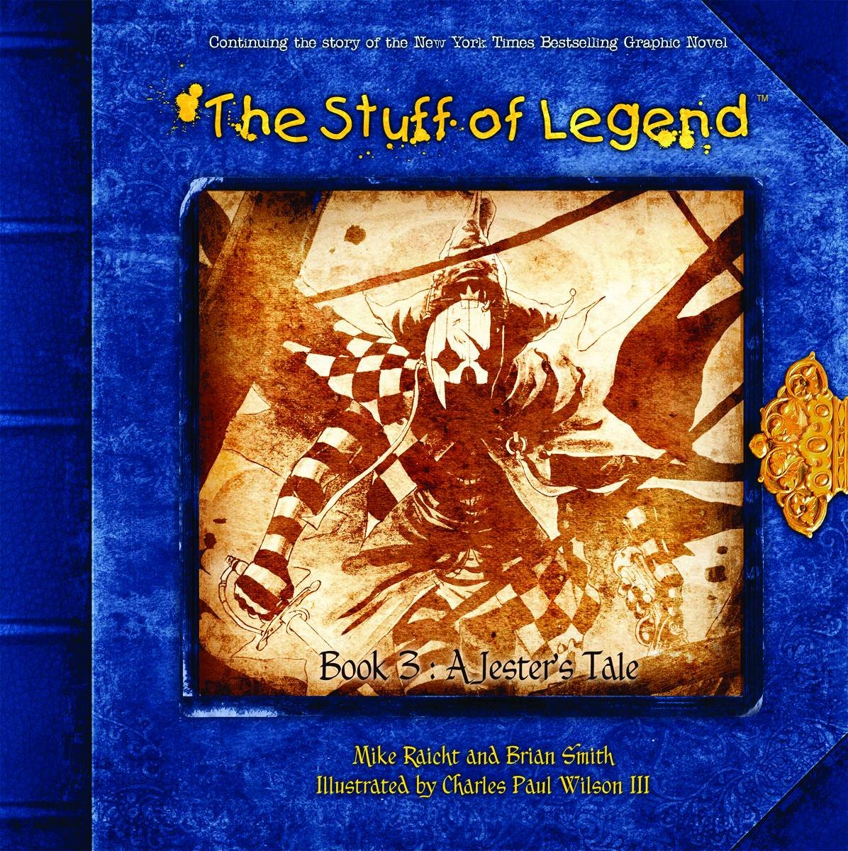 The Stuff of Legend Book 3: A Jester's Tale Paperback – March 27, 2012