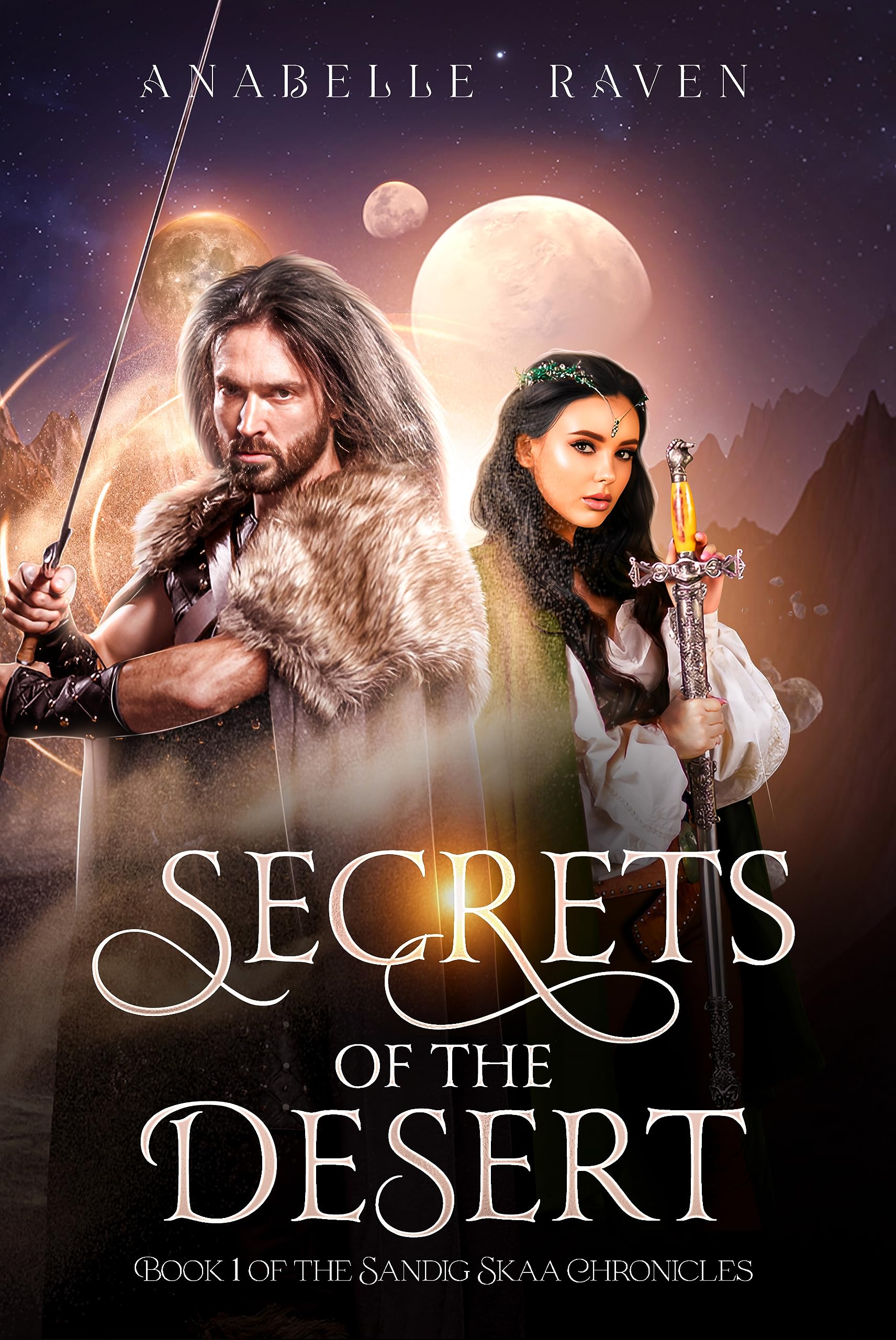 Secrets of the Desert (Sandig Skaa Chronicles): a fantasy adventure with sweet romance