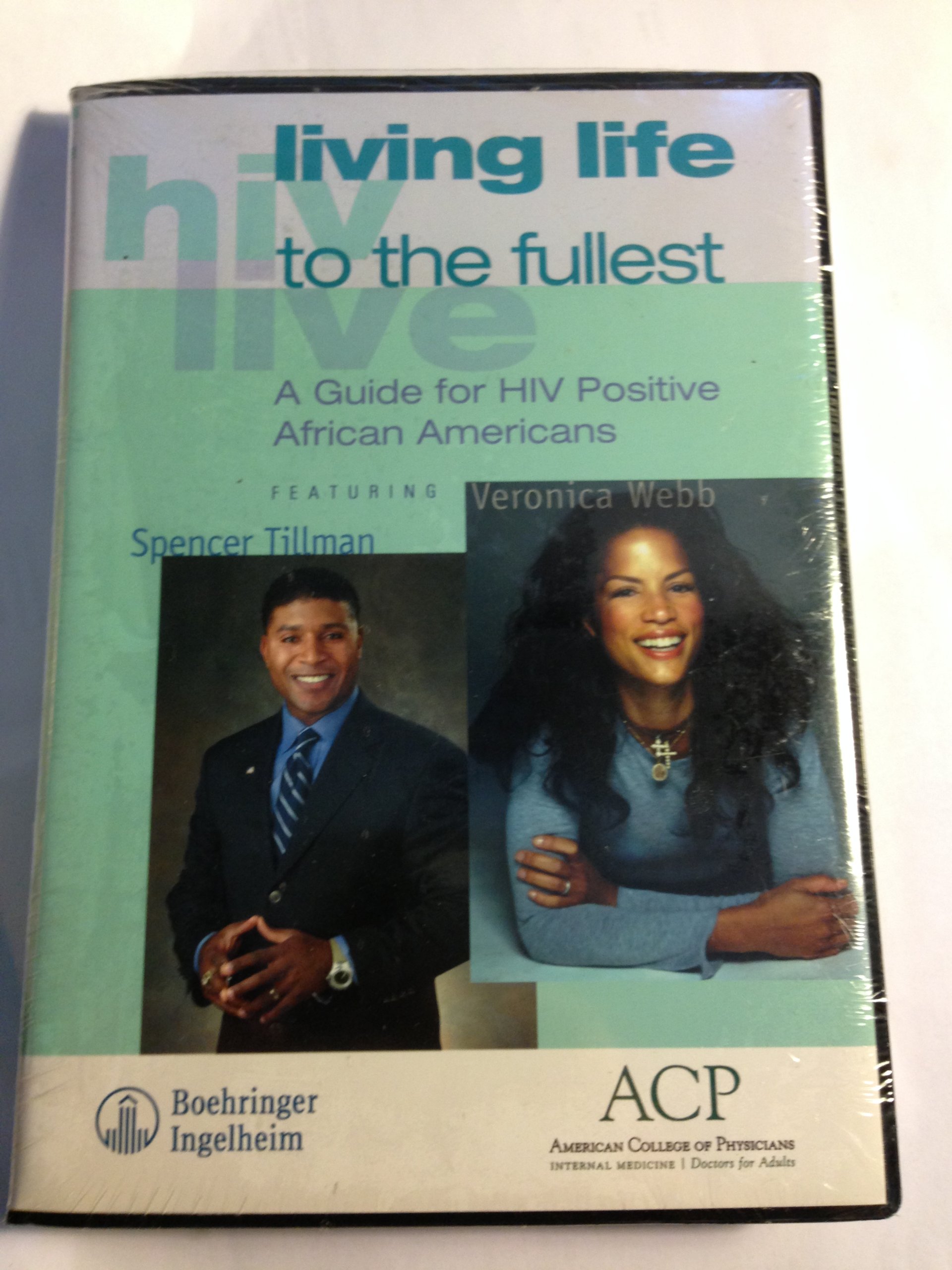 Living Life to the fullest a guide for HIV Positive African Americans featuring Spencer Tillman and Veronica Webb