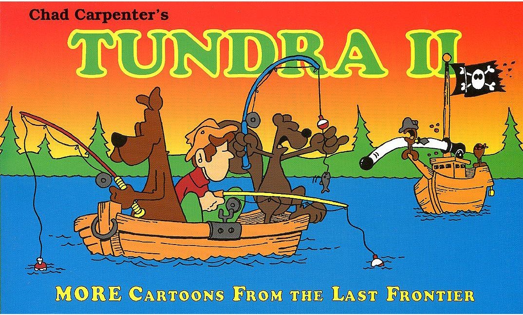 Tundra II: More Cartoons from the Last Frontier Paperback – Illustrated, January 1, 1994