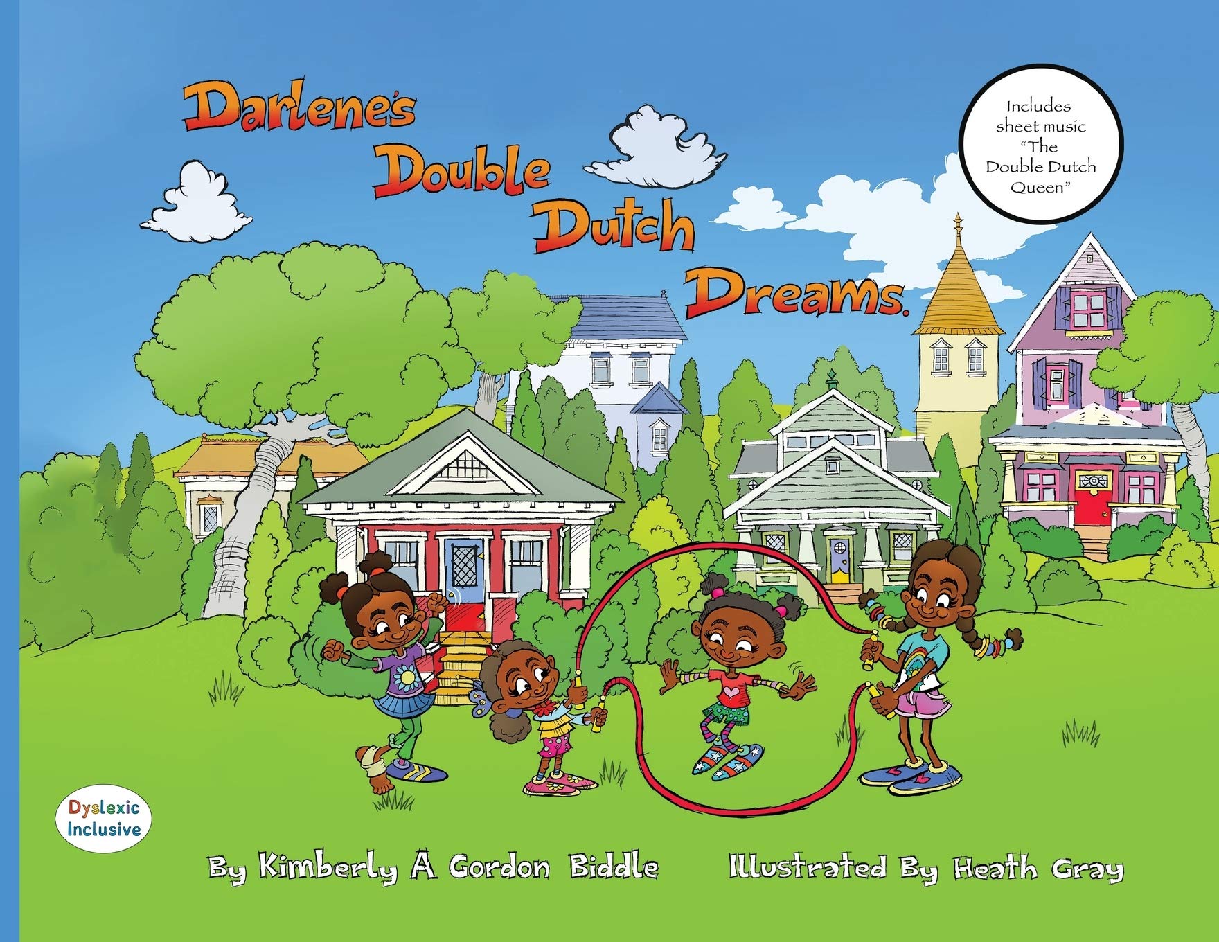 Darlene's Double Dutch Dreams (Dyslexic Inclusive)