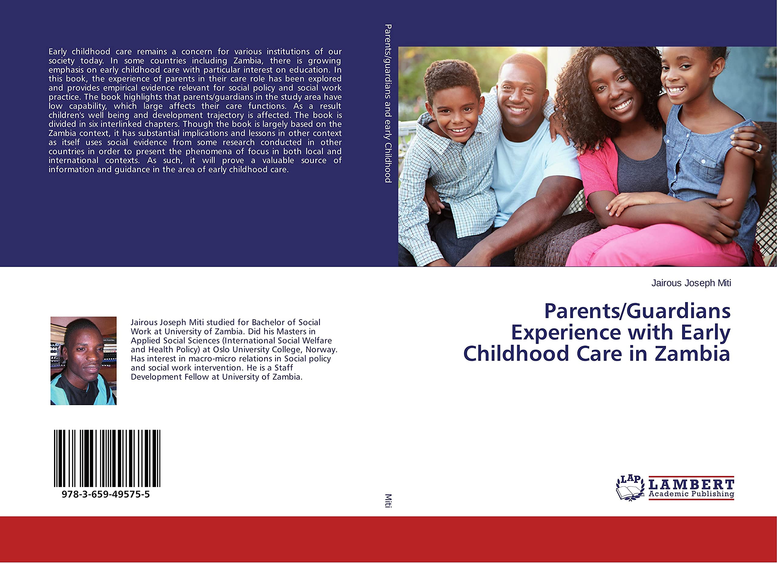 Parents/Guardians Experience with Early Childhood Care in Zambia