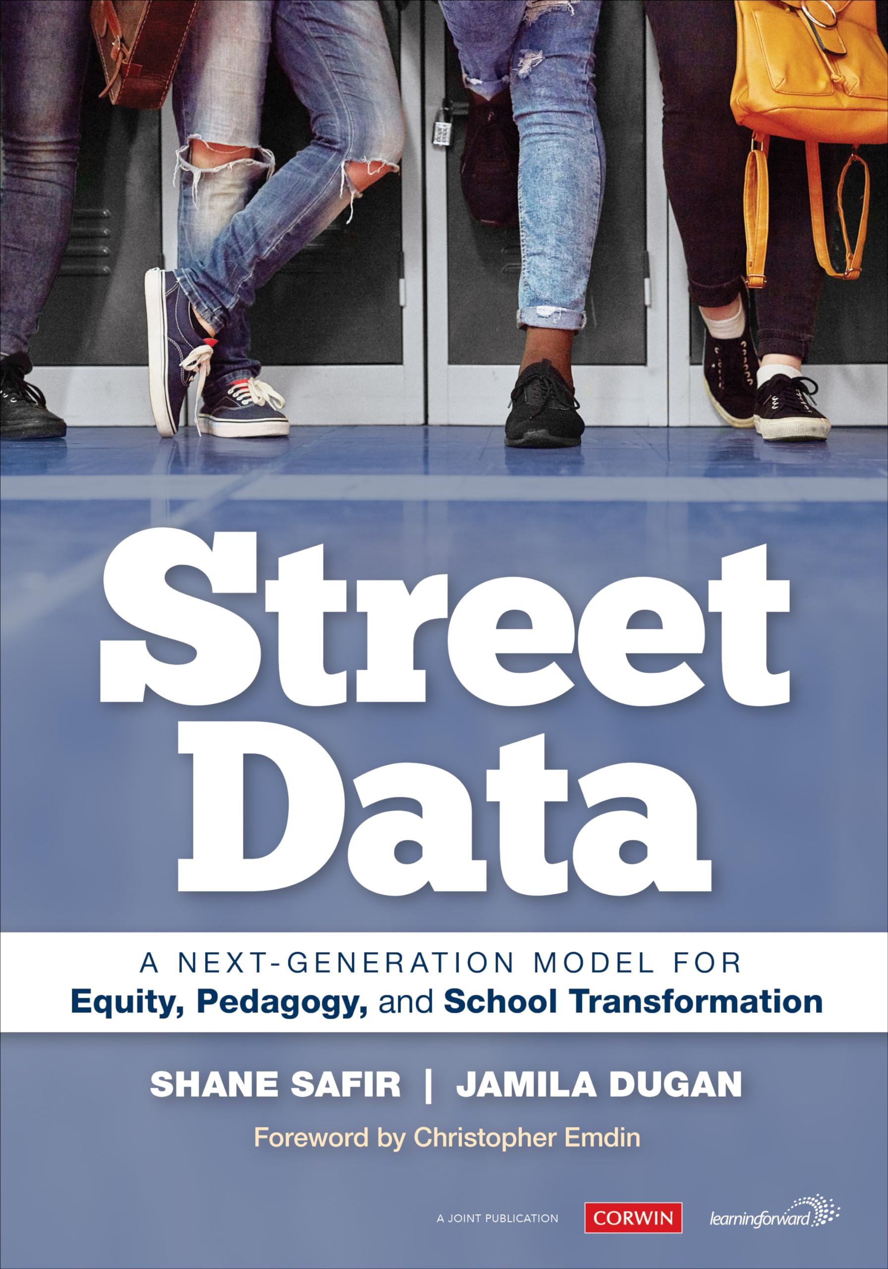 Corwin Street Data: A Next-Generation Model for Equity, Pedagogy, and School Transformation Paperback – Big Book, 15 June 2021