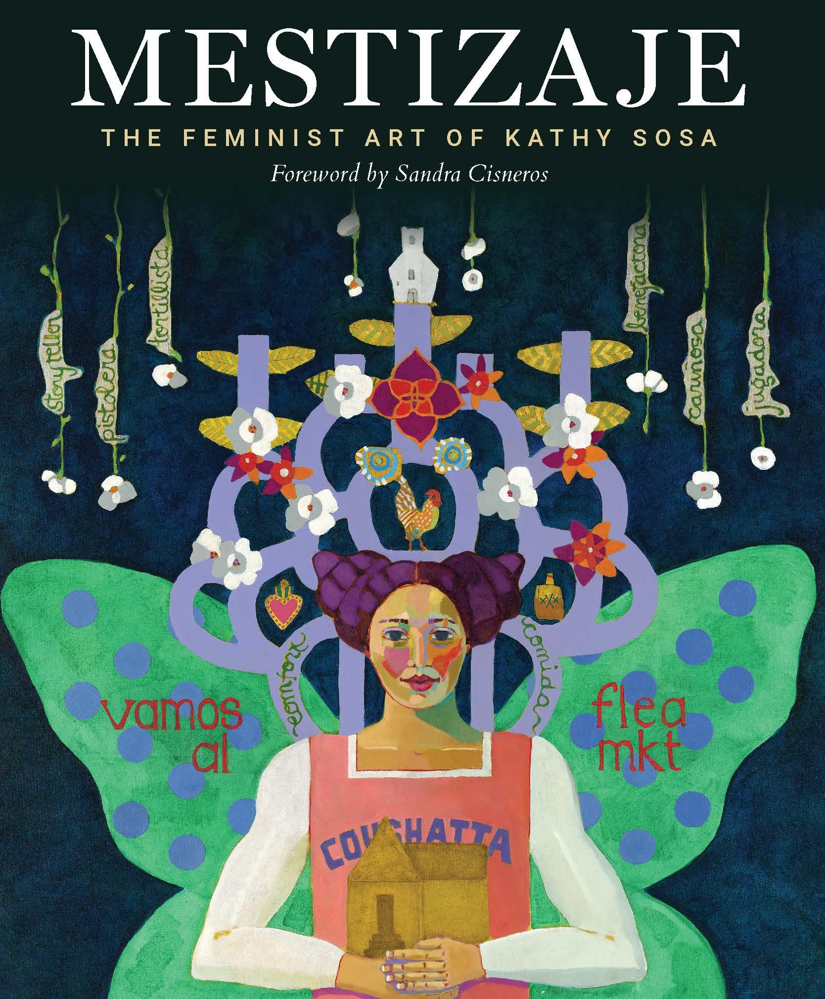 Mestizaje: The Feminist Art of Kathy Sosa