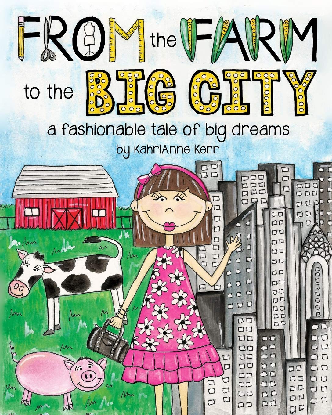 From the Farm to the Big City: a fashionable tale of big dreams