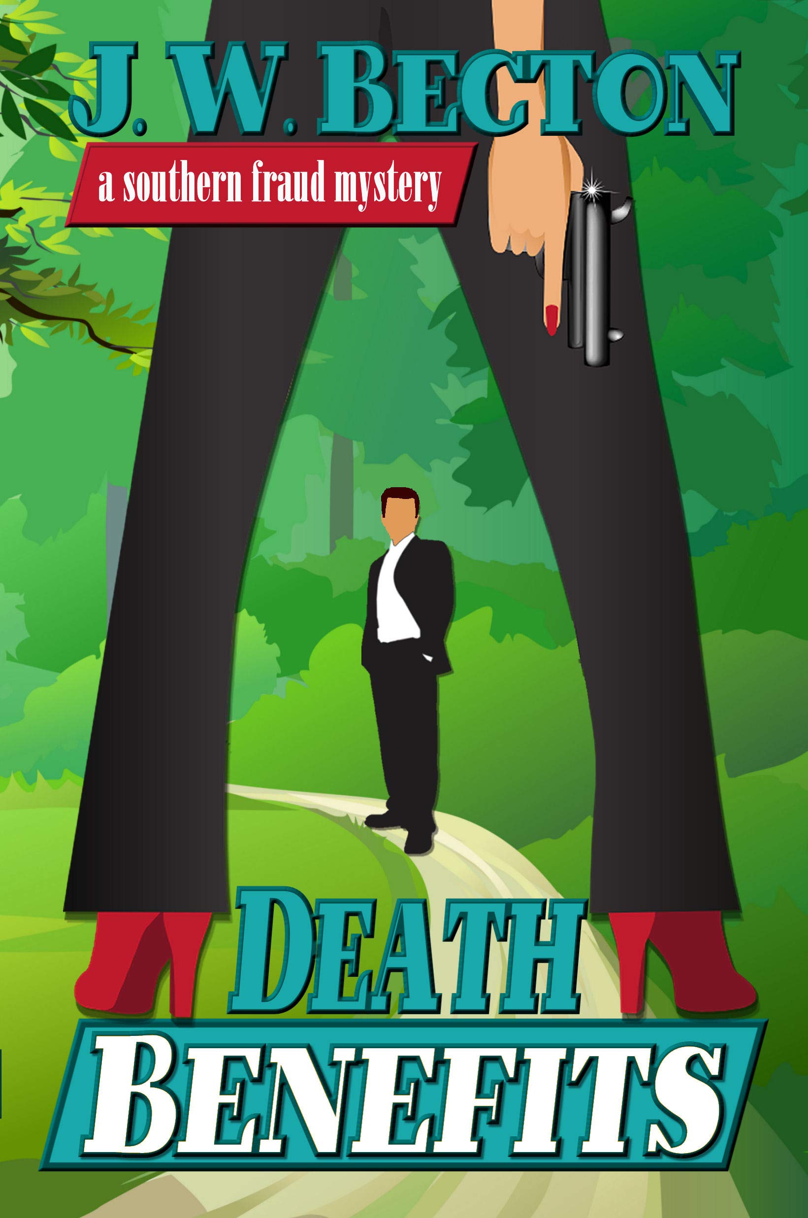 Death Benefits (Southern Fraud Mysteries Book 2)