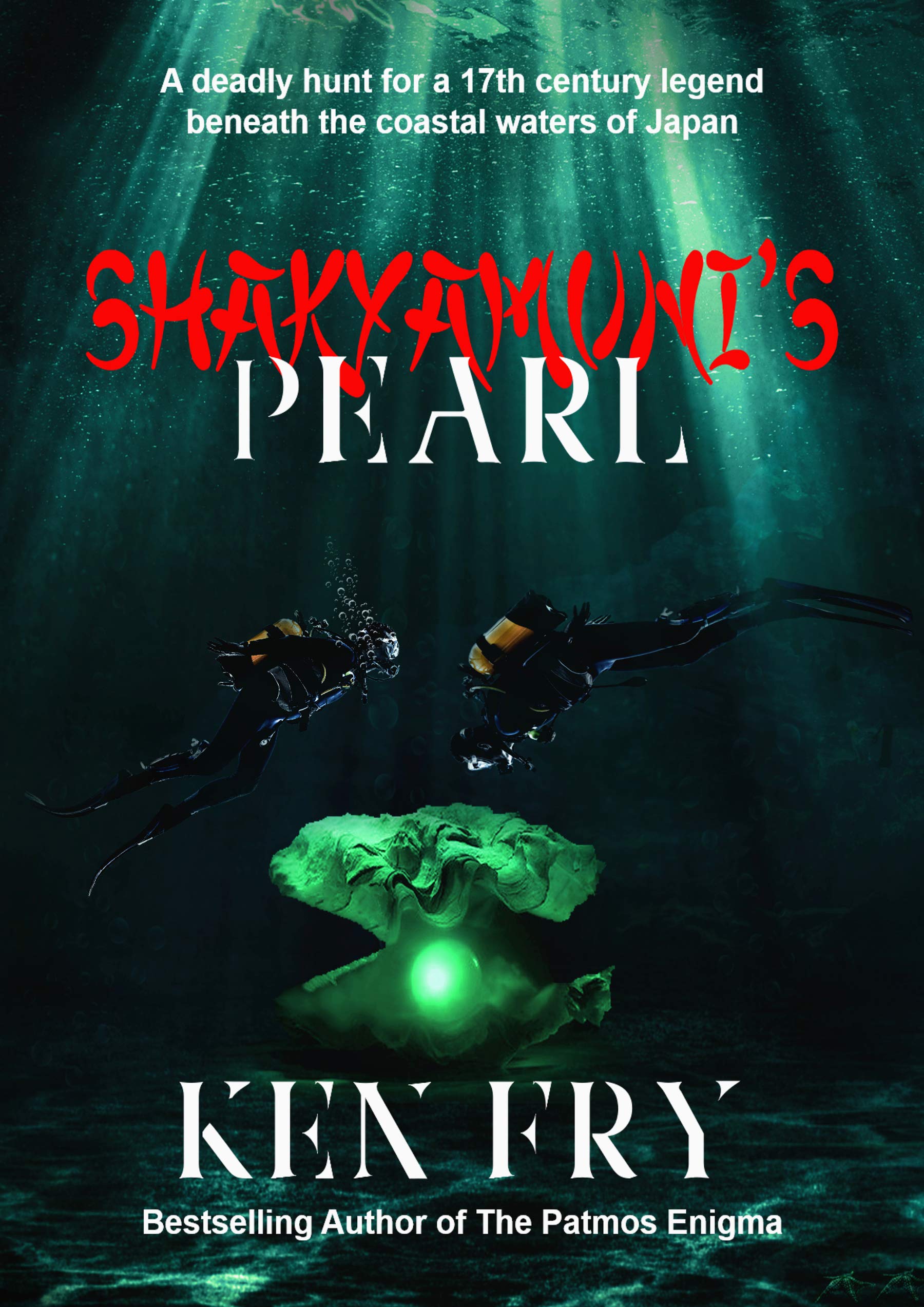 Shakyamuni's Pearl: A Thriller