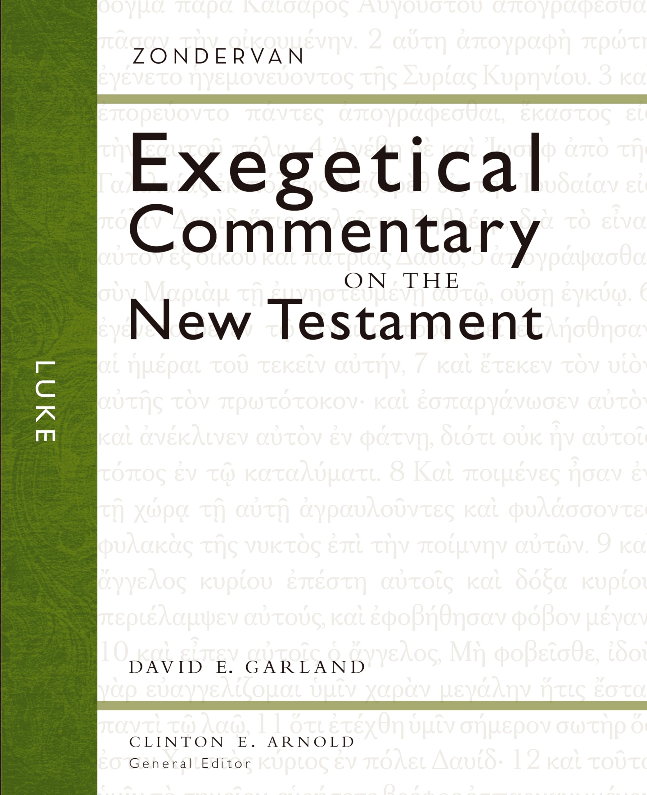 Luke (3) (Zondervan Exegetical Commentary on the New Testament) Hardcover – December 4, 2011