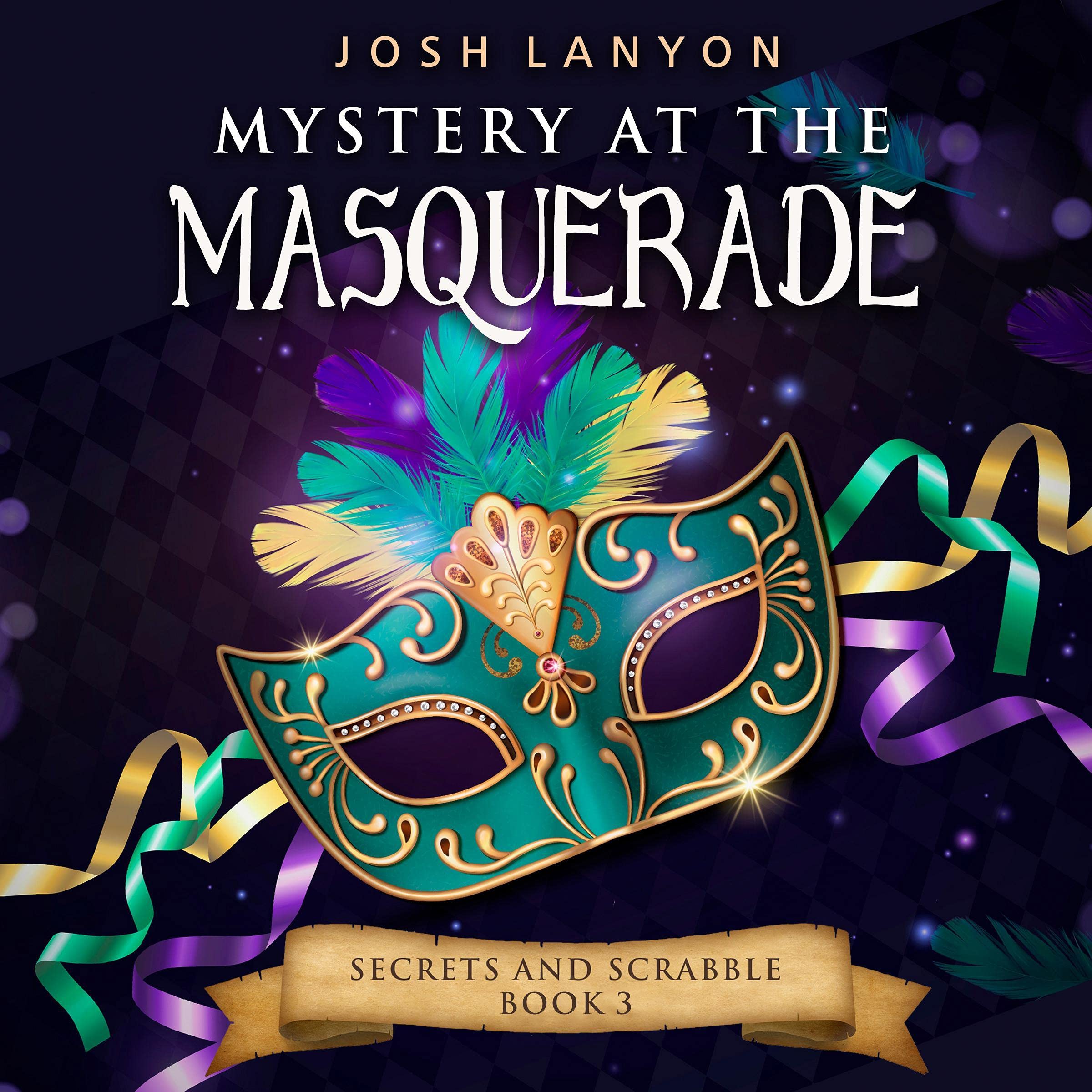 Mystery at the Masquerade: An M/M Cozy Mystery (Secrets and Scrabble, Book 3)