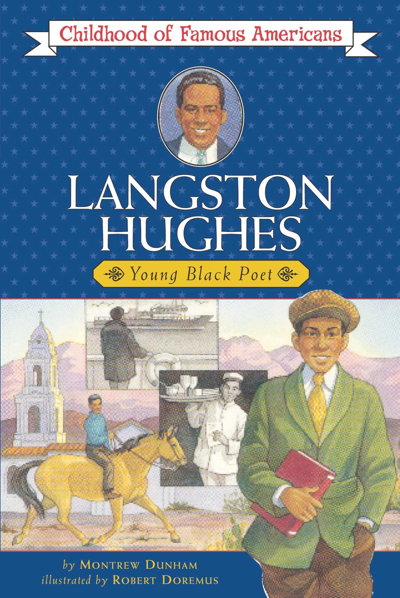 Langston Hughes: Young Black Poet (Childhood of Famous Americans)