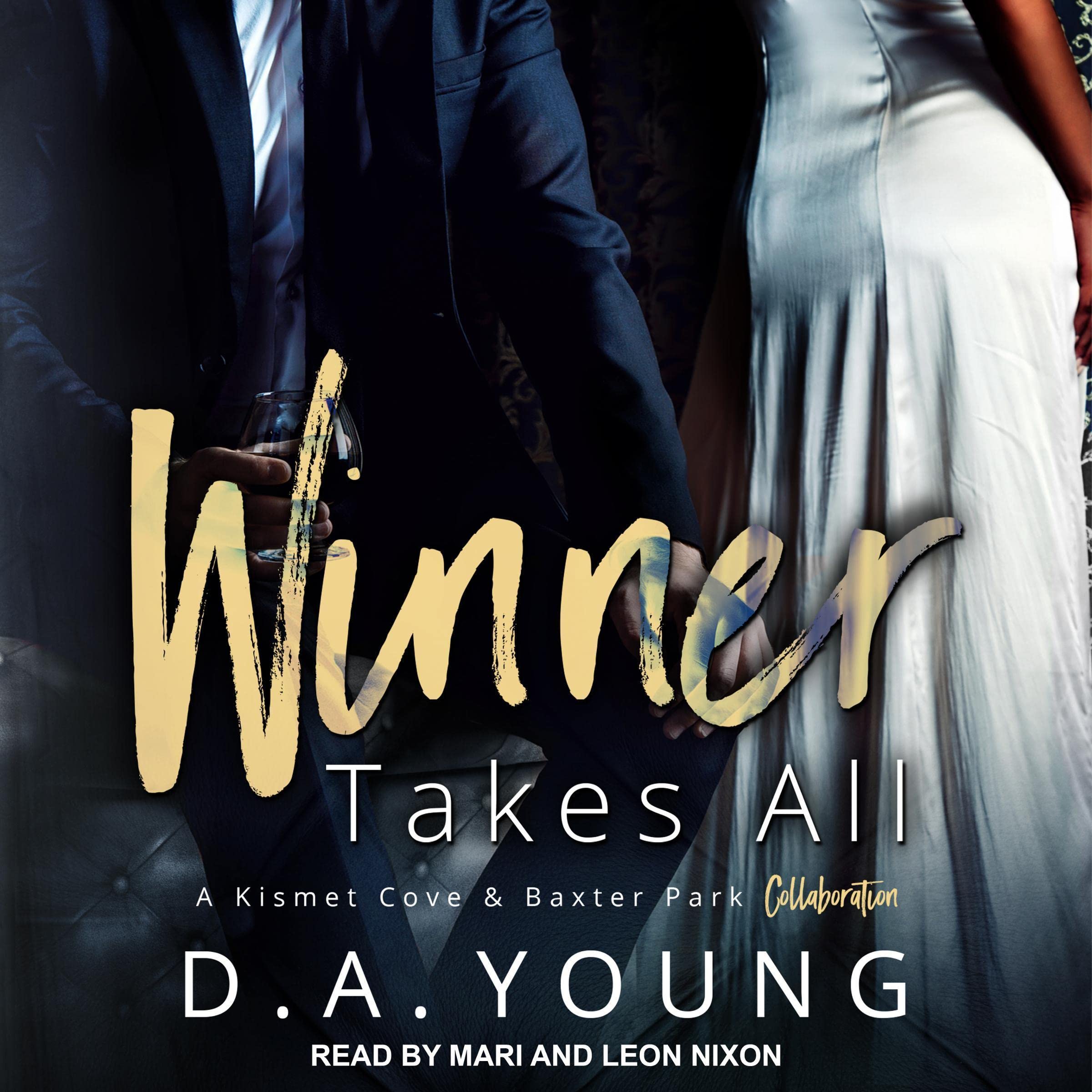 Winner Takes All: Baxter Park, Book 1