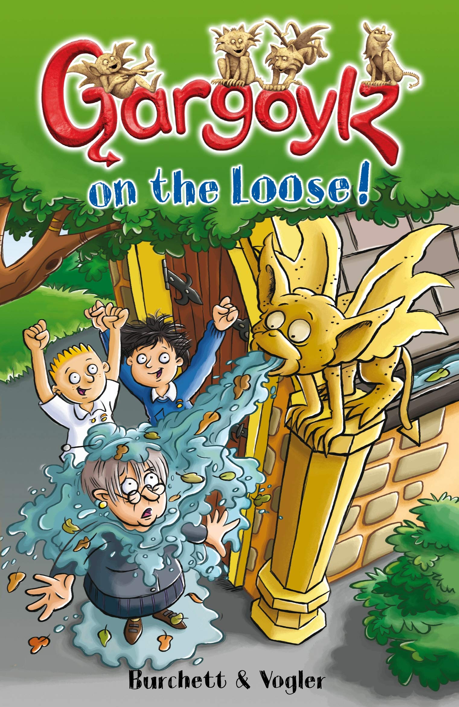 Gargoylz on the Loose! Paperback – 2 July 2009