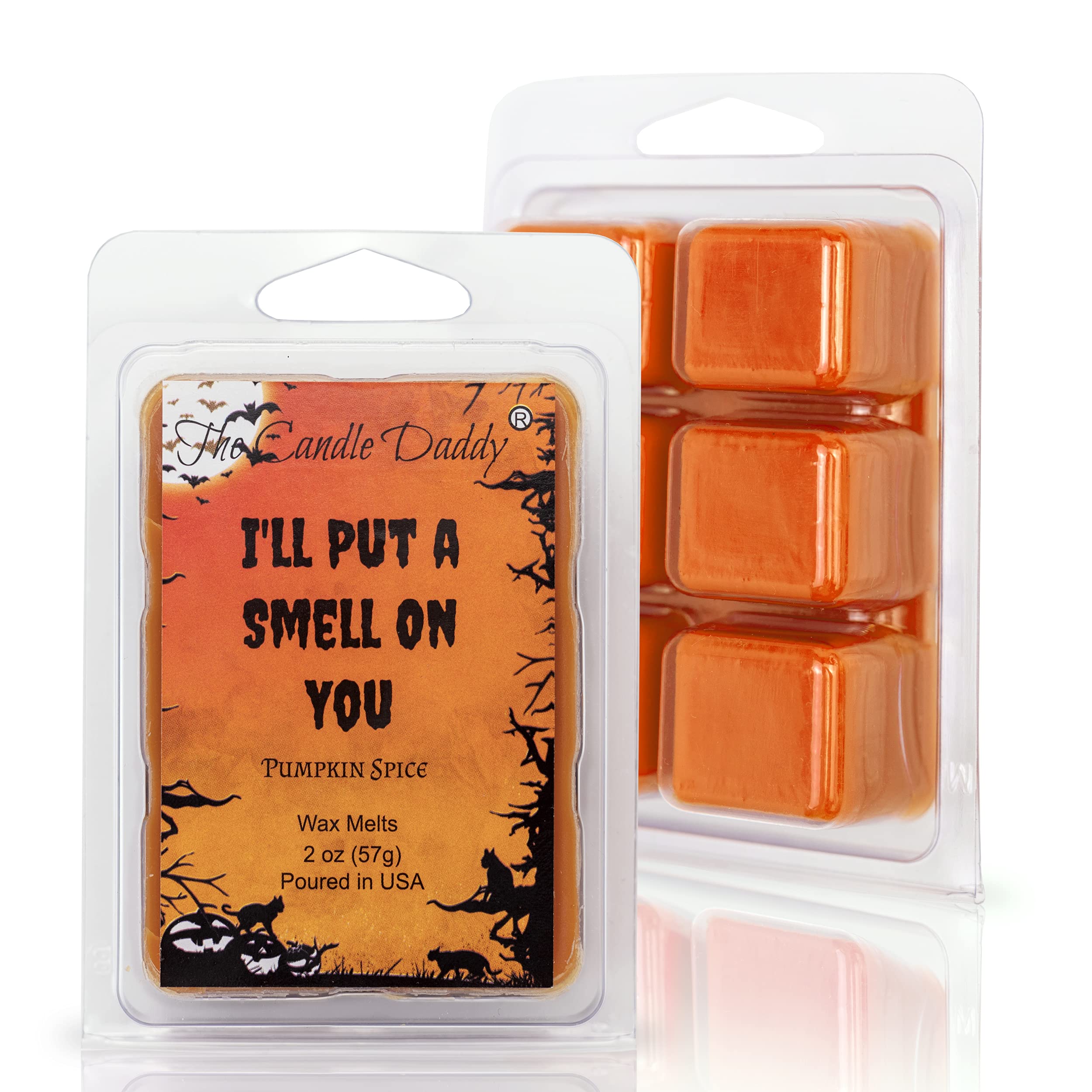 The Candle Daddy I'll Put A Smell On You - Halloween Pumpkin Spice Scented Wax Melt - 1 Pack - 2 Ounces - 6 Cubes - Funny Gift - Poured in USA