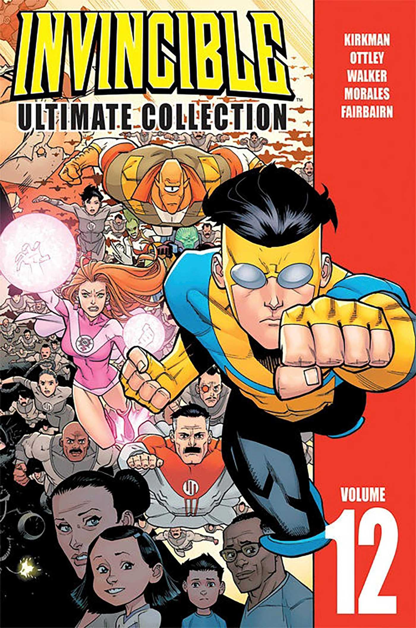 Invincible: The Ultimate Collection Volume 12 Hardcover – June 26, 2018