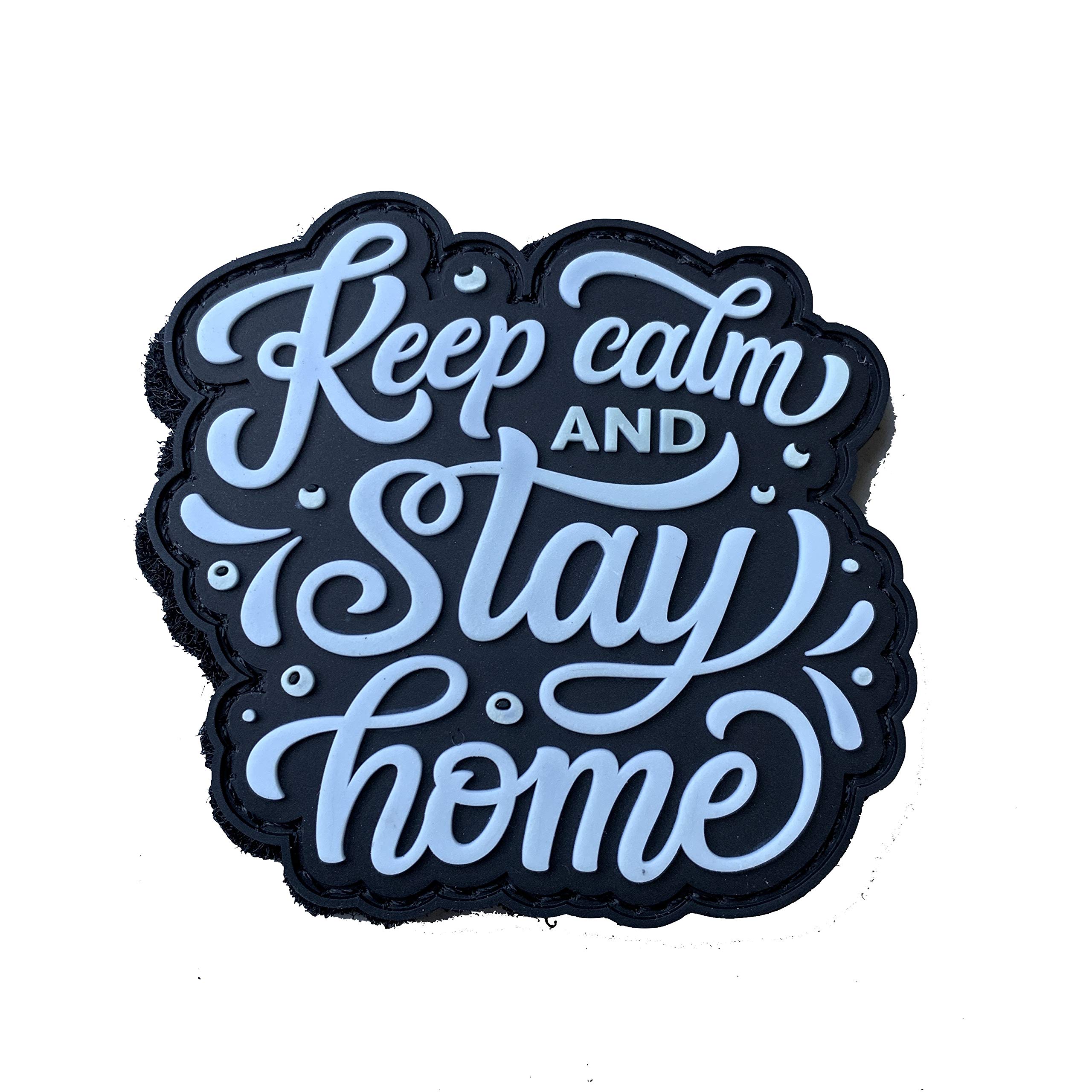 Keep Calm; Stay Home Patch Glow Dark