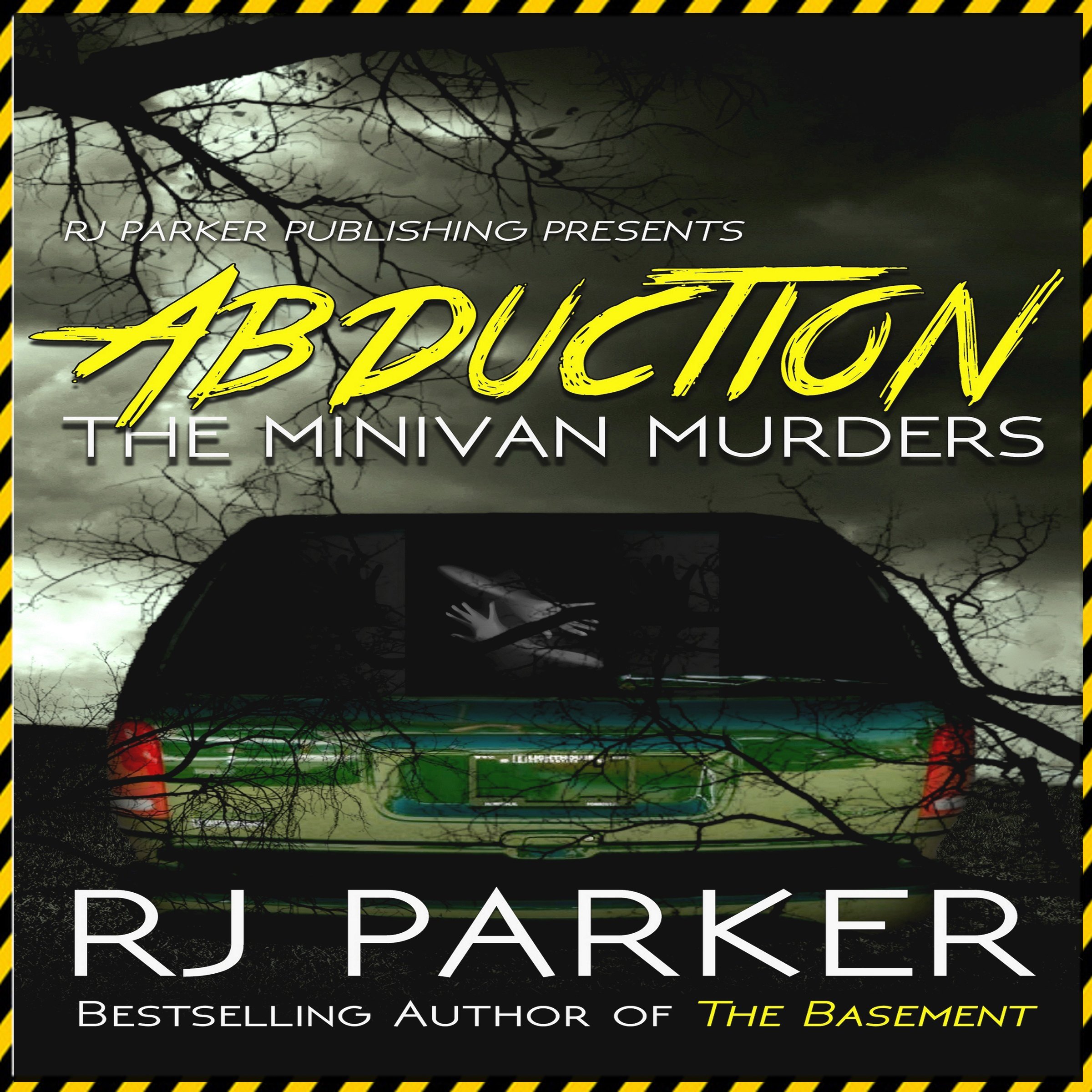 Abduction: The Minivan Murders