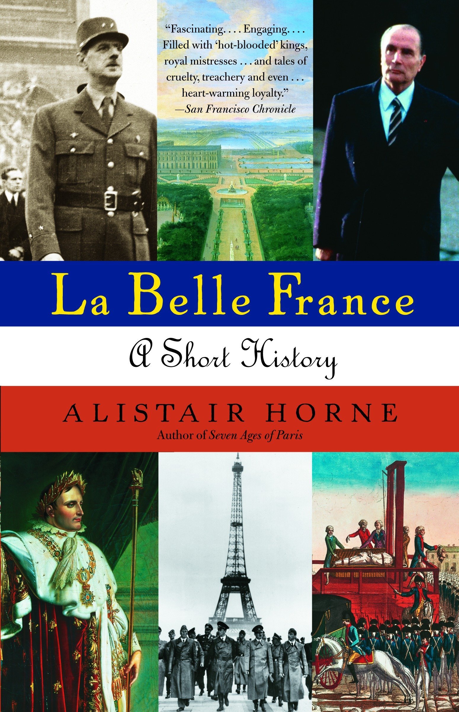 La Belle France: A Short History