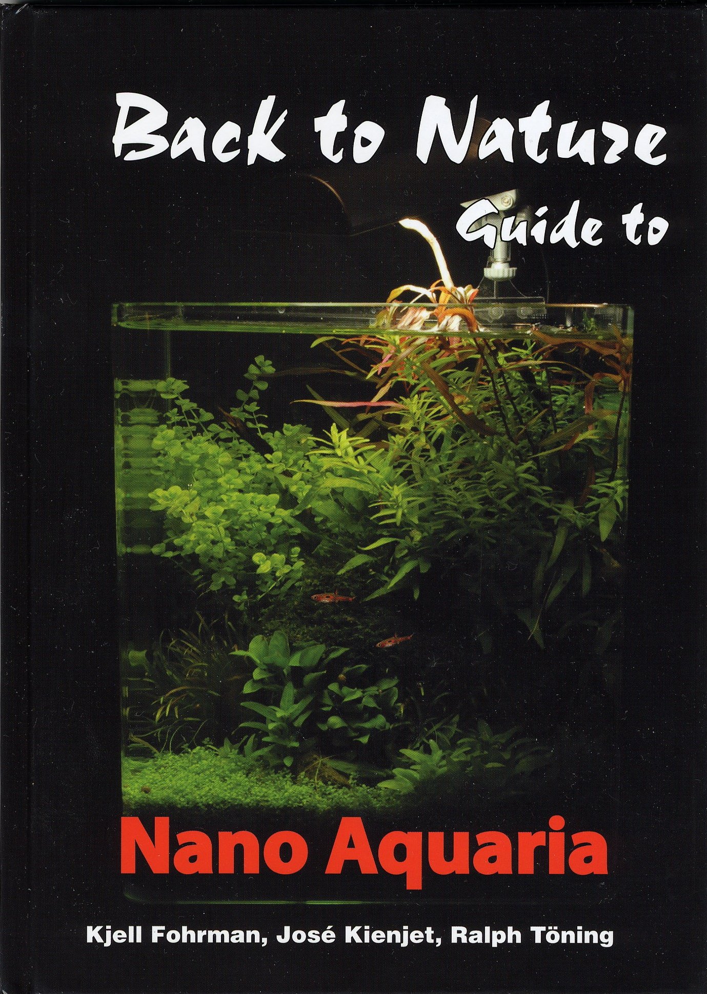 Back to Nature: Guide to Nano Aquaria