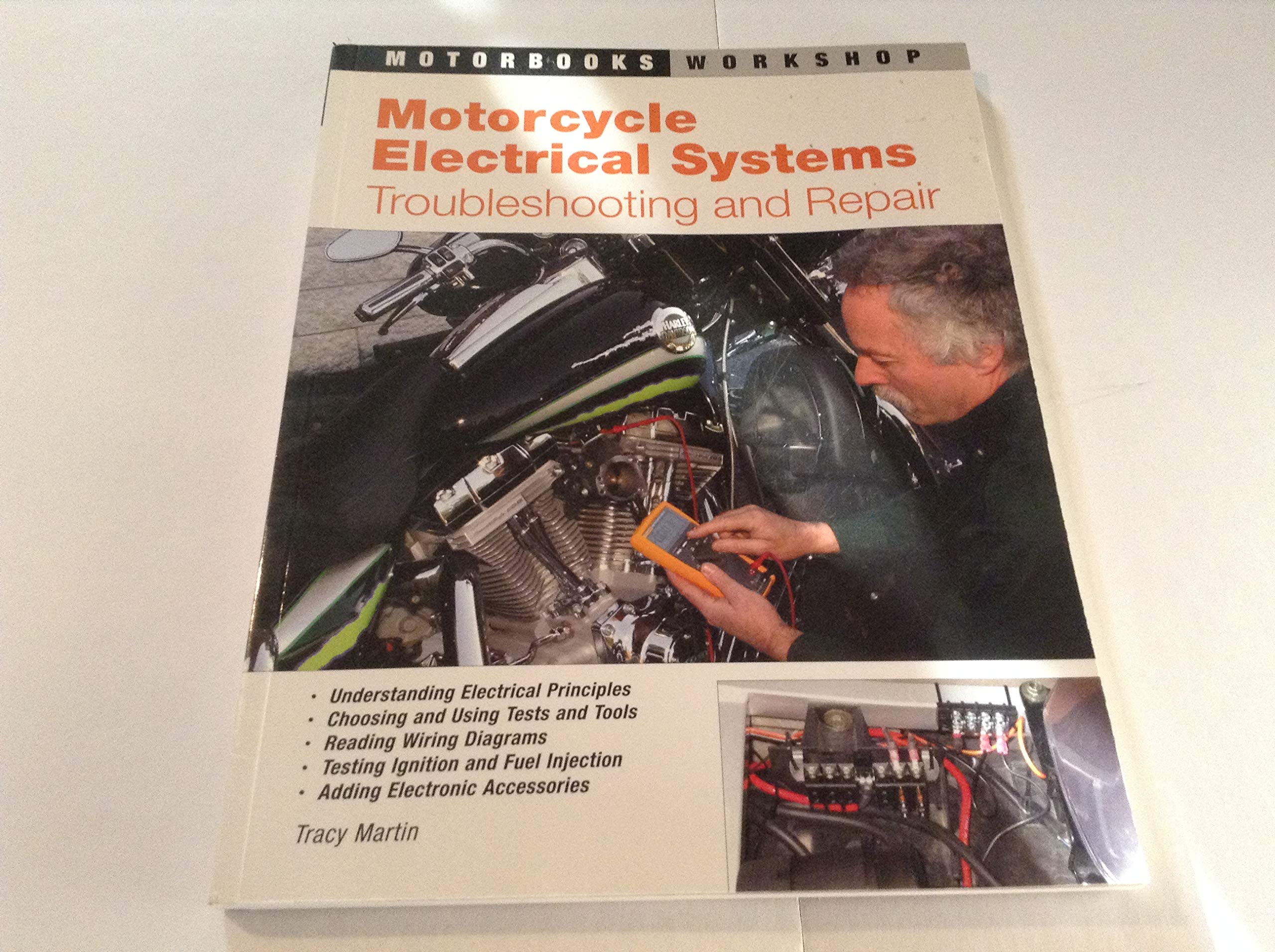 Motorcycle Electrical Systems: Troubleshooting and Repair (Motorbooks Workshop) Paperback – Illustrated, 15 Feb. 2007