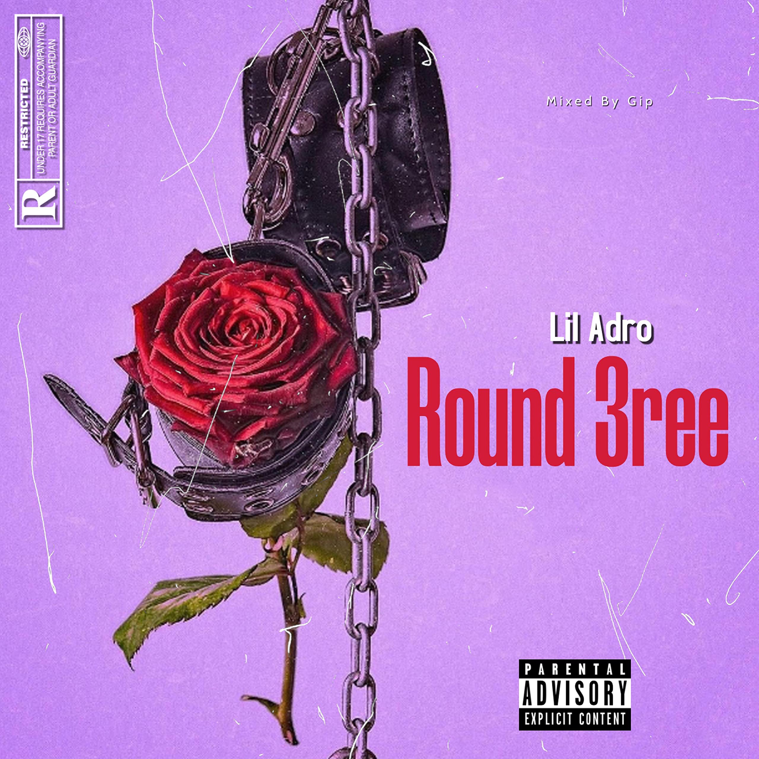 Round 3ree [Explicit]