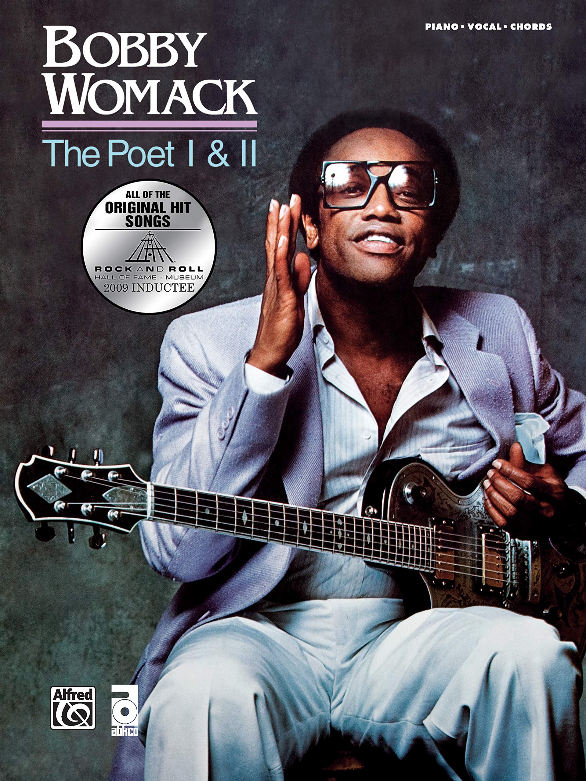 Bobby Womack: The Poet / the Poet II