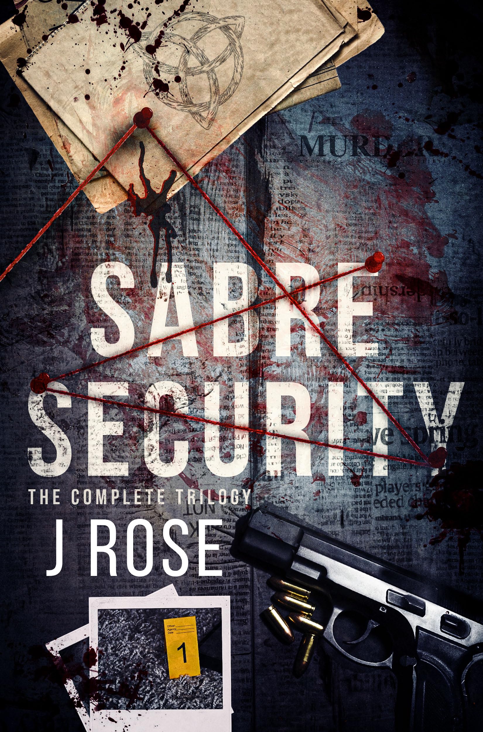 Sabre Security: The Complete Trilogy