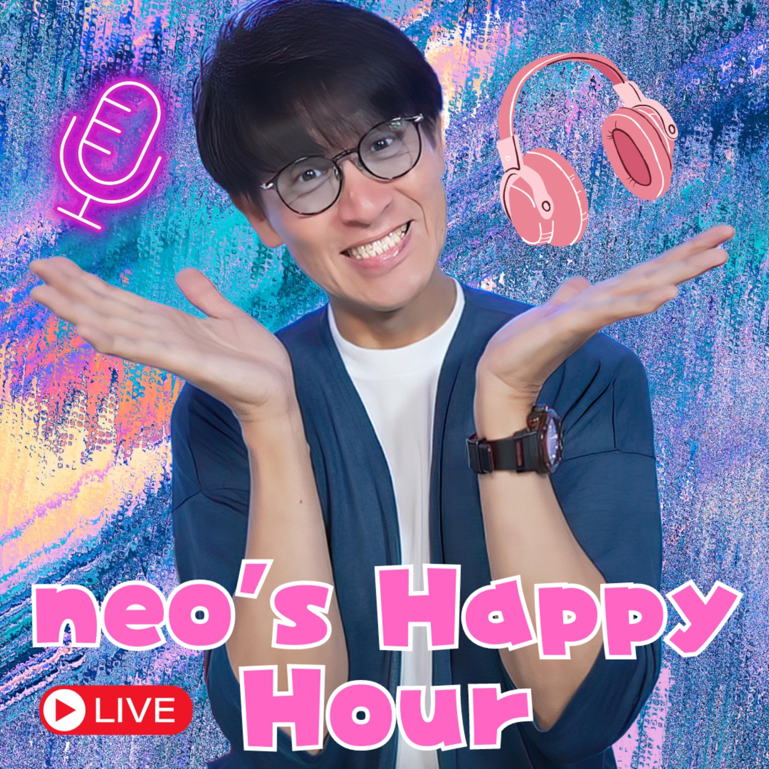 neoSTYLE neoの『neo's Happy Hour』