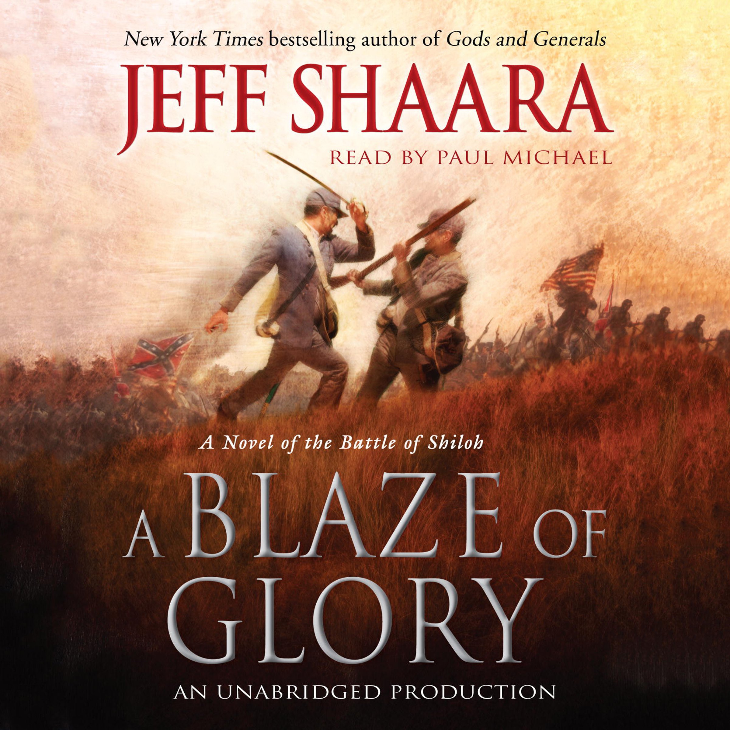 A Blaze of Glory: A Novel of the Battle of Shiloh