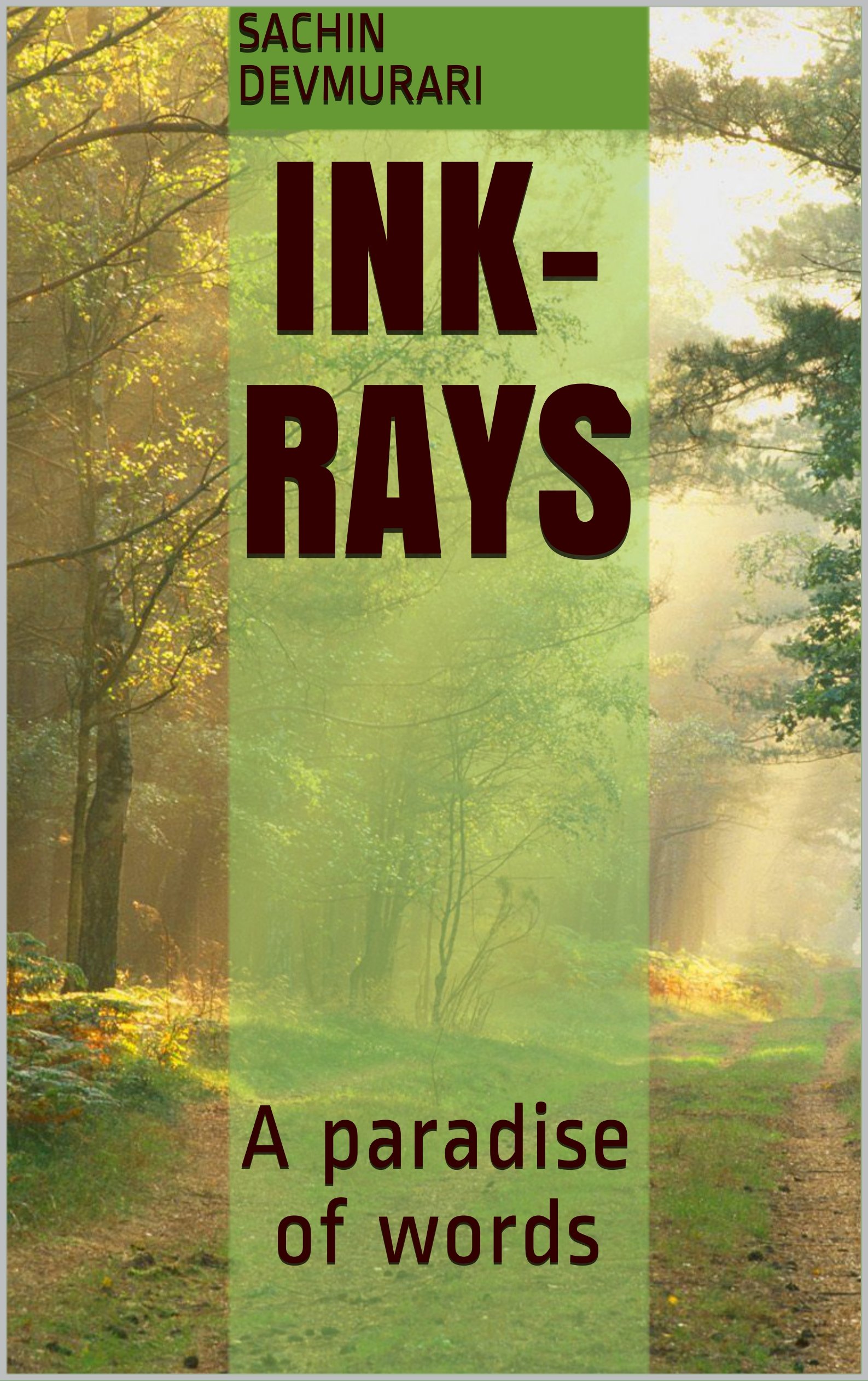 Ink-Rays: A paradise of words