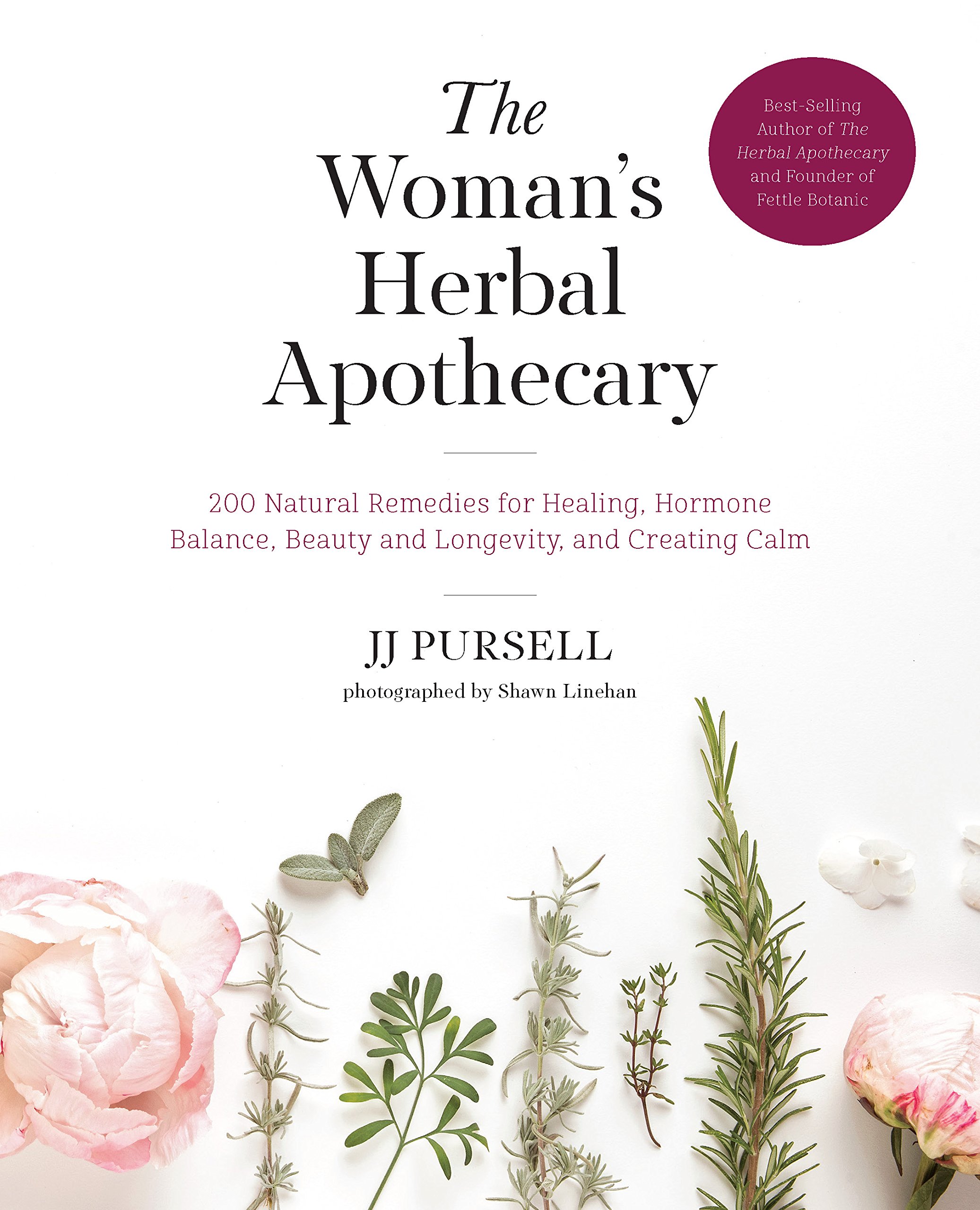 The Woman's Herbal Apothecary: 200 Natural Remedies for Healing, Hormone Balance, Beauty and Longevity, and Creating Calm Paperback – July 17, 2018