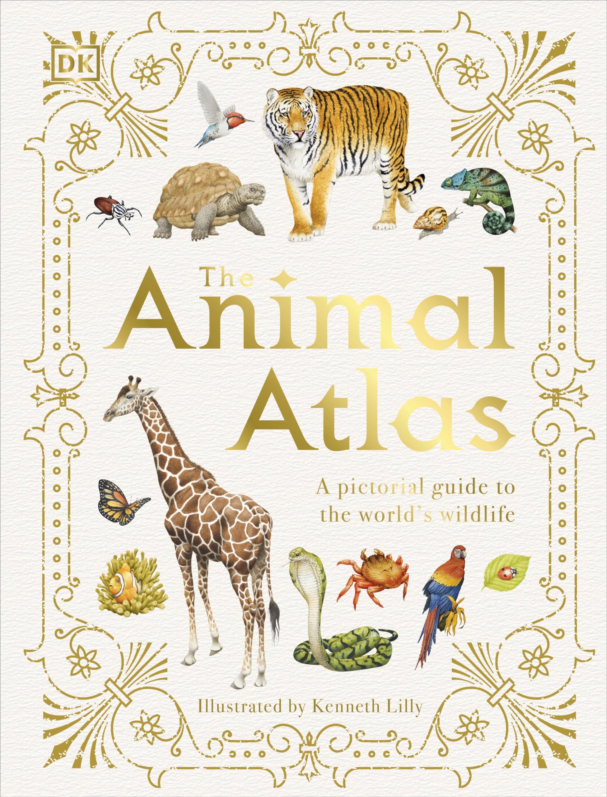 The Animal Atlas: A Pictorial Guide to the World's Wildlife