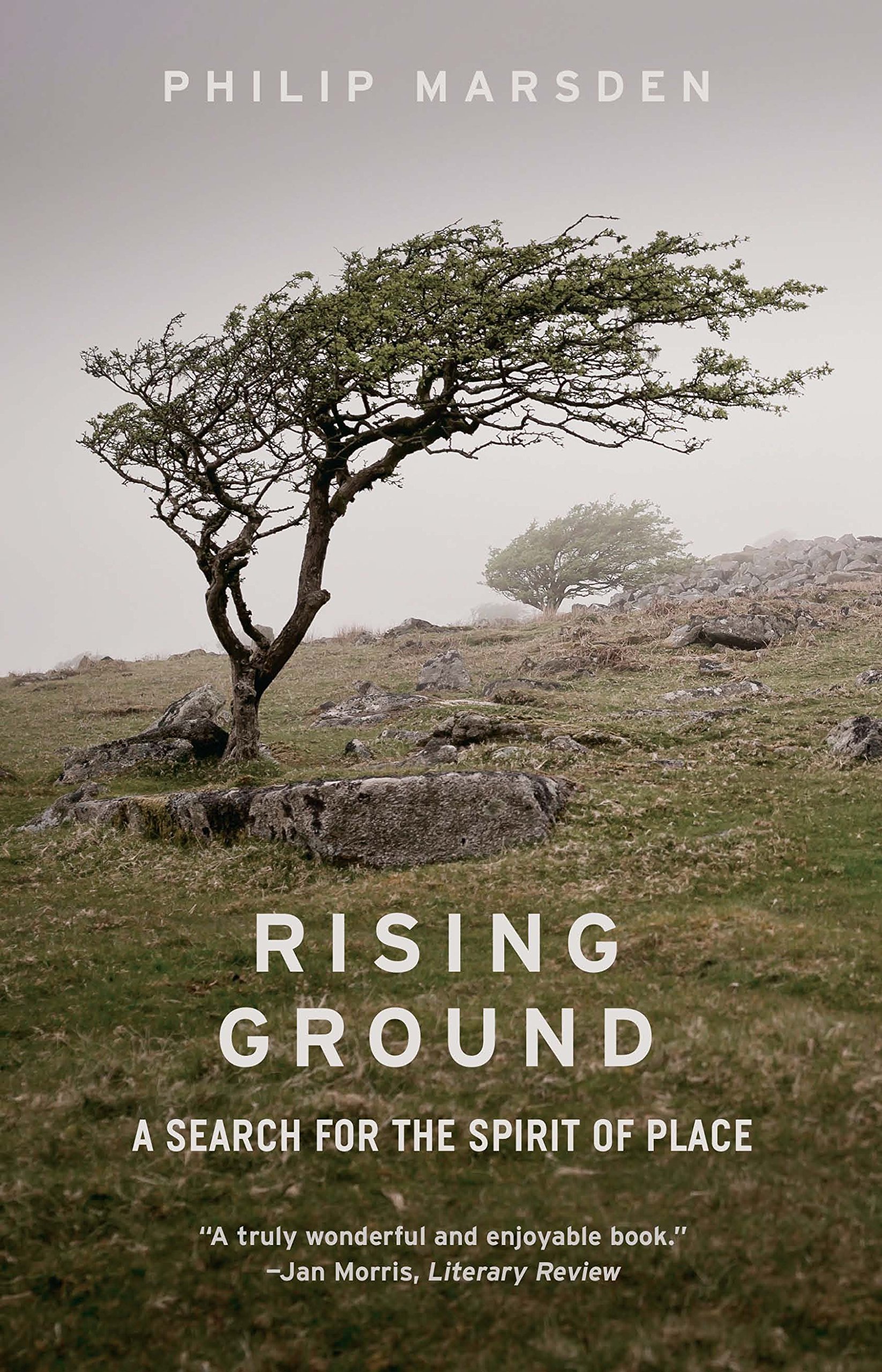 Rising Ground: A Search for the Spirit of Place