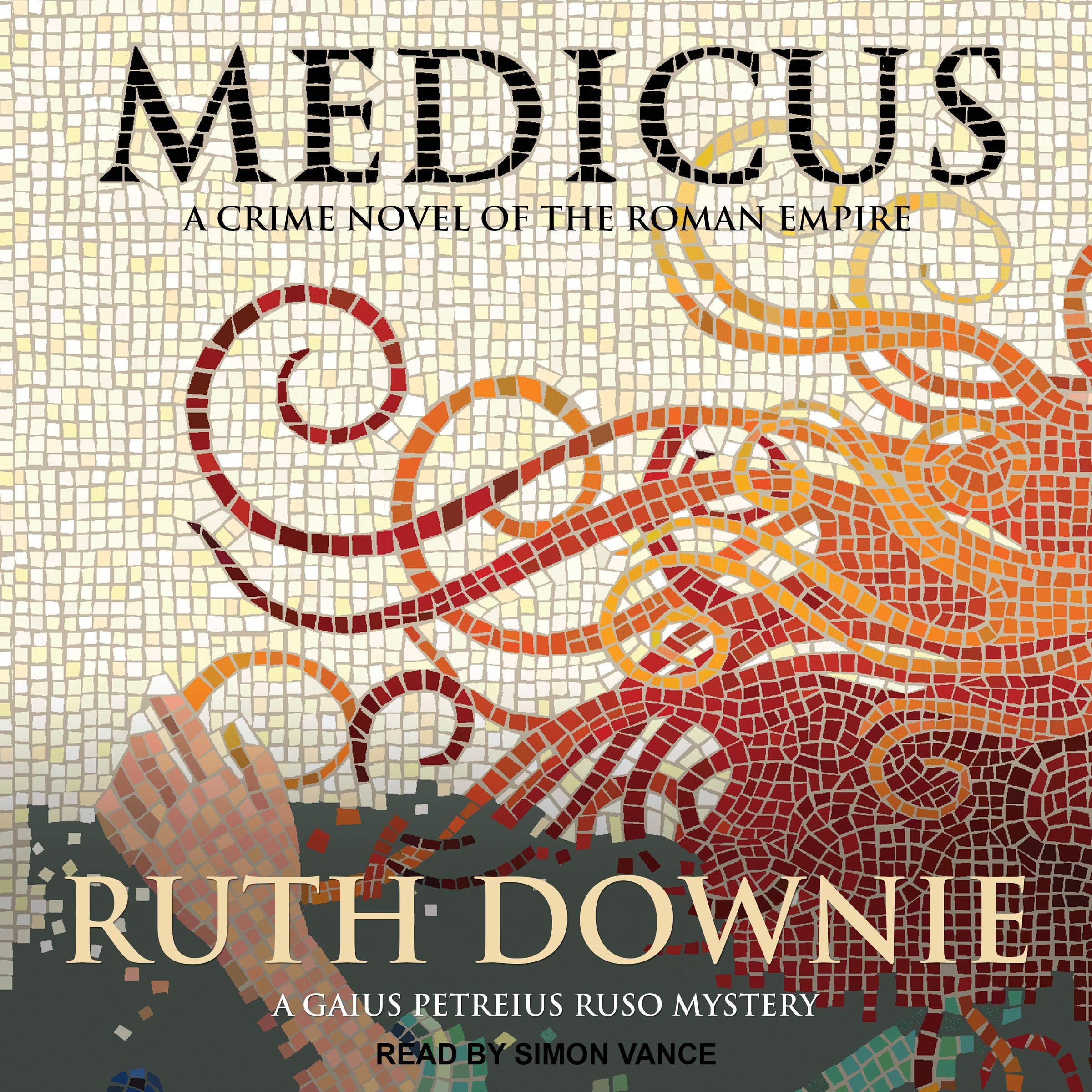 Medicus: A Novel of the Roman Empire