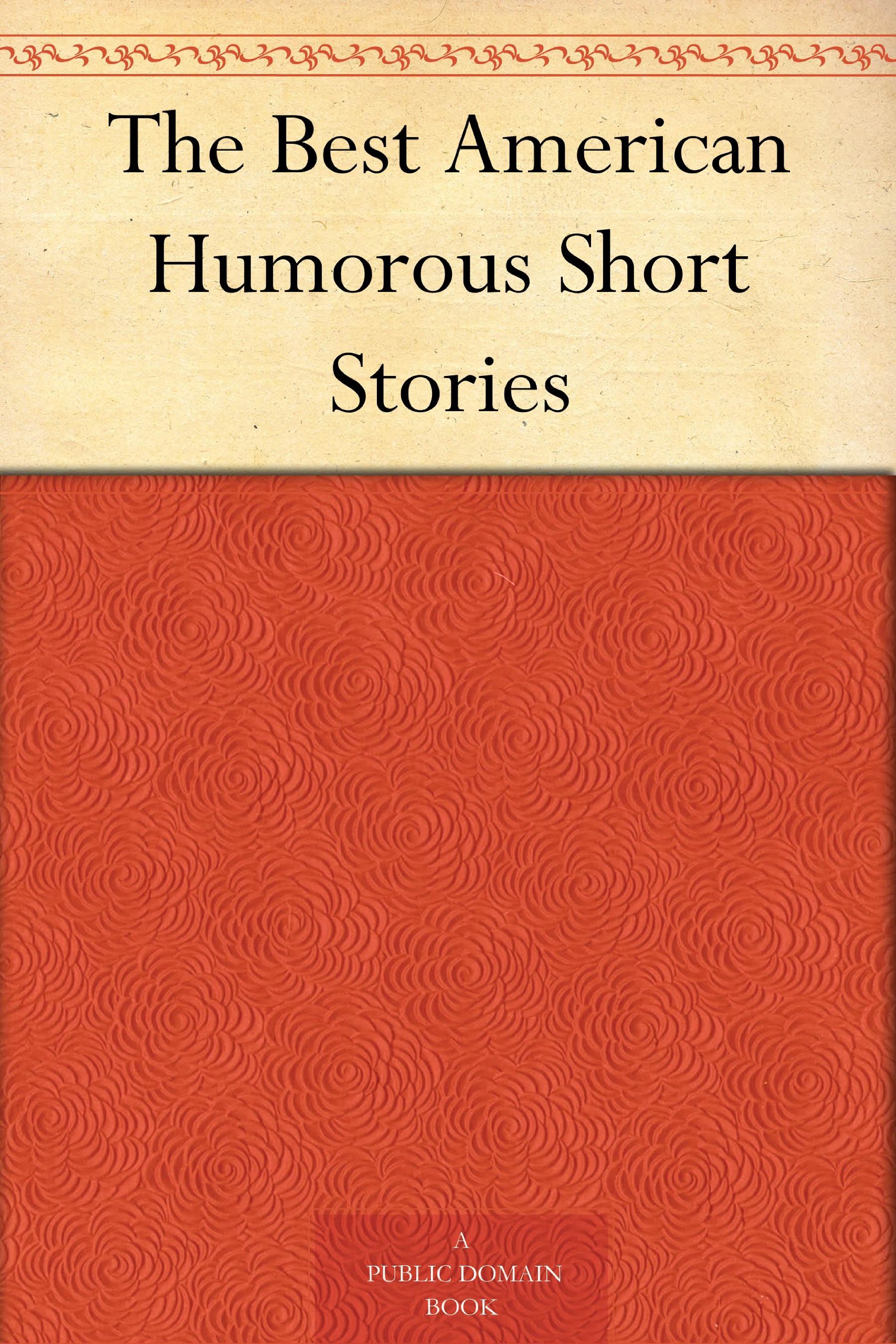 The Best American Humorous Short Stories