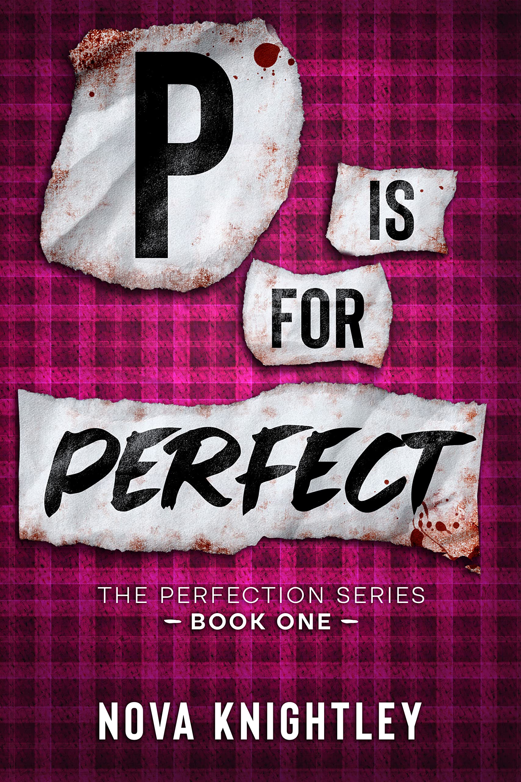 P is for Perfect: The Perfection Series Book One: Young Adult Mystery