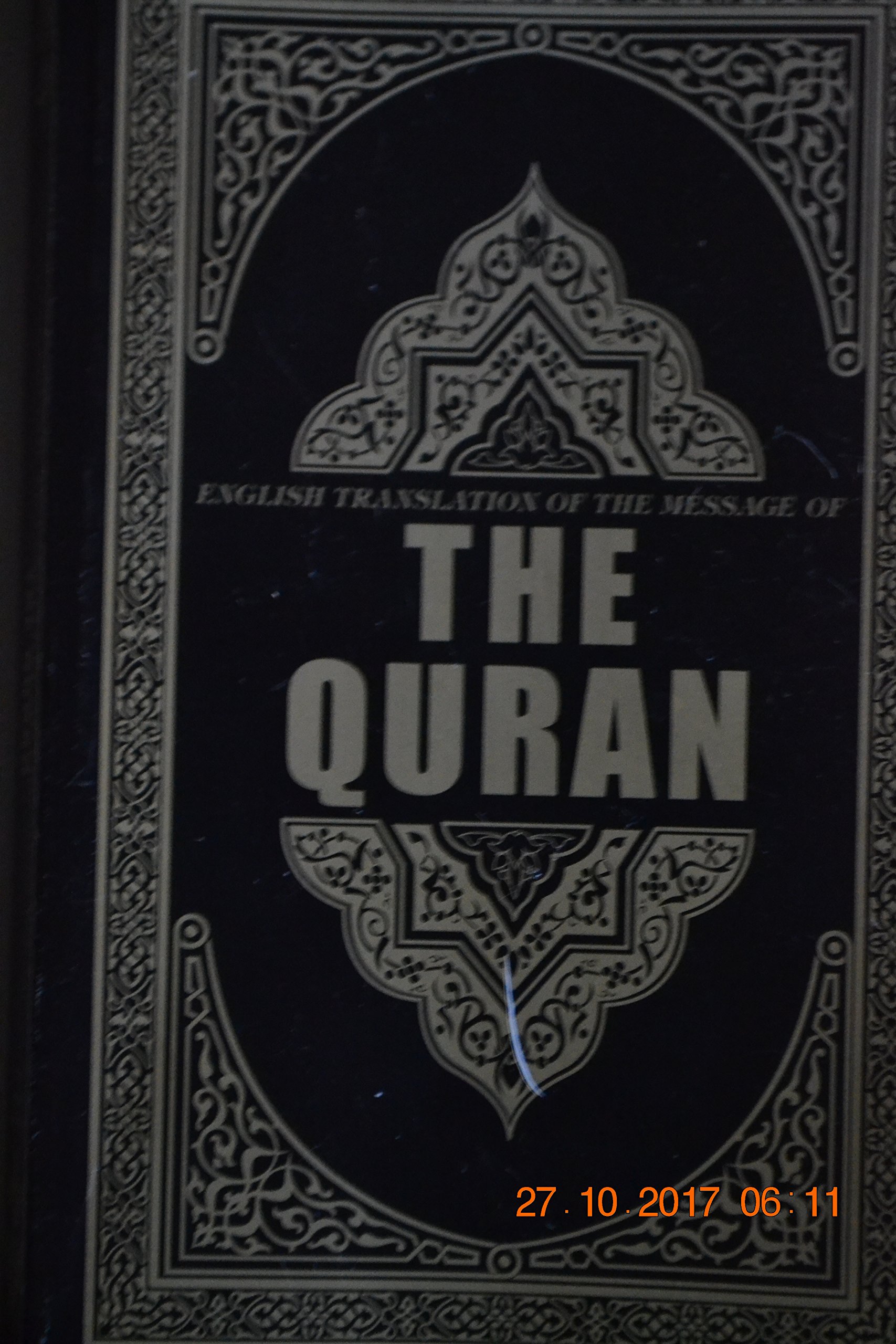 English Translation of the Message of The Quran, [Sep 01, 2007] Ahamed, Syed Vickar Paperback – September 1, 2007