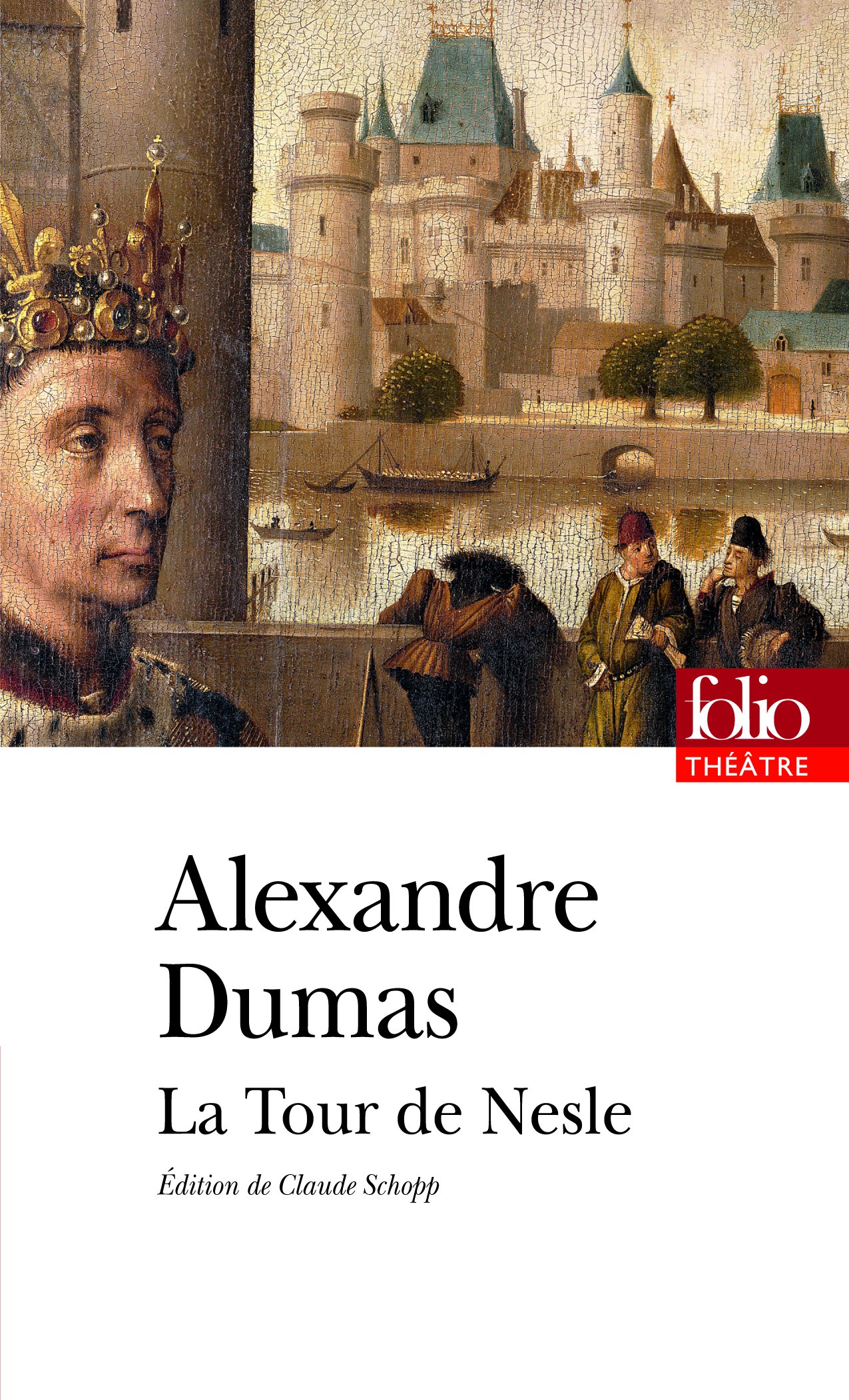 La tour de Nesle (Folio théâtre)