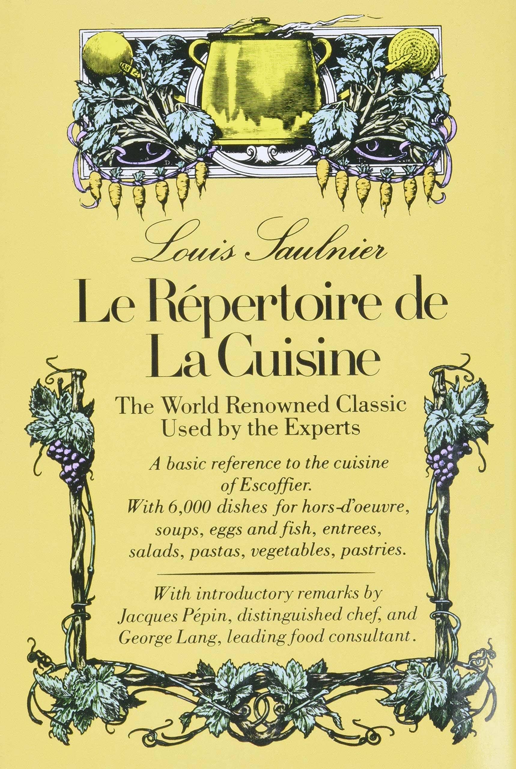 Le Repertoire de La Cuisine: The World Renowned Classic Used by the Experts (Shorthand Guide to French Cuisine and Fine Dining) Hardcover – December 31, 1977