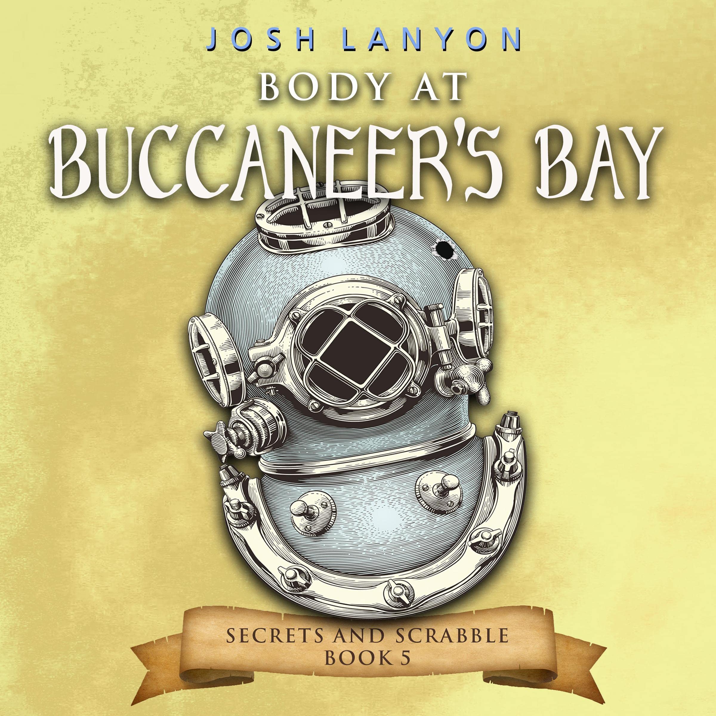 Body at Buccaneer's Bay: Secrets and Scrabble, Book 5