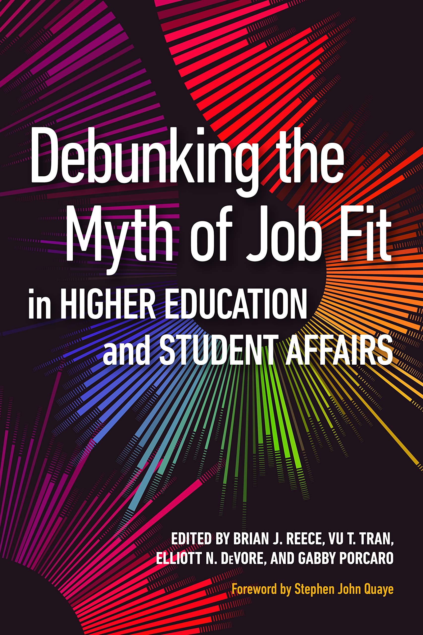 Debunking the Myth of Job Fit in Higher Education and Student Affairs