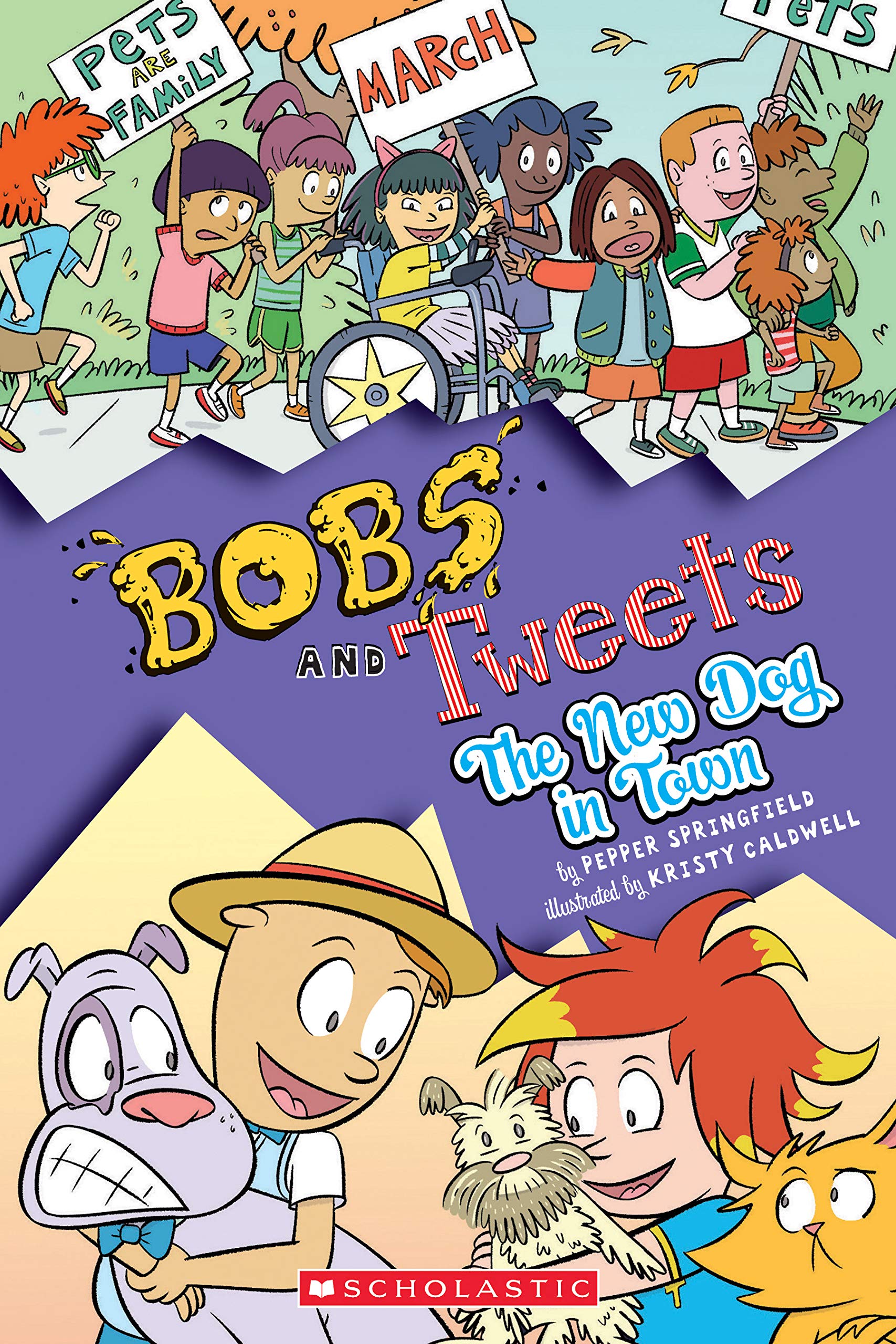 The New Dog in Town: Bobs and Tweets, Book 5