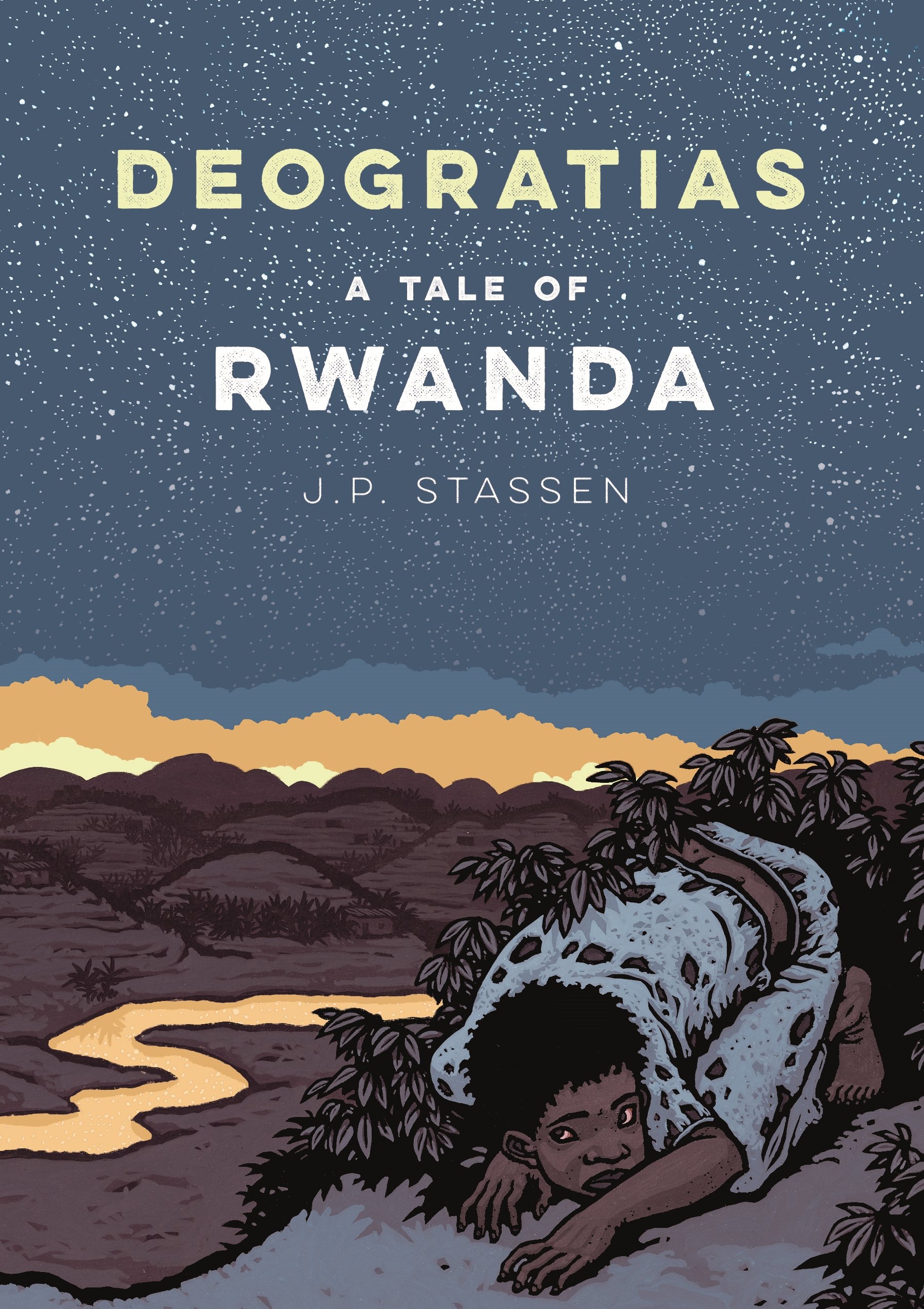 Deogratias: A Tale of Rwanda Hardcover – 6 November 2018