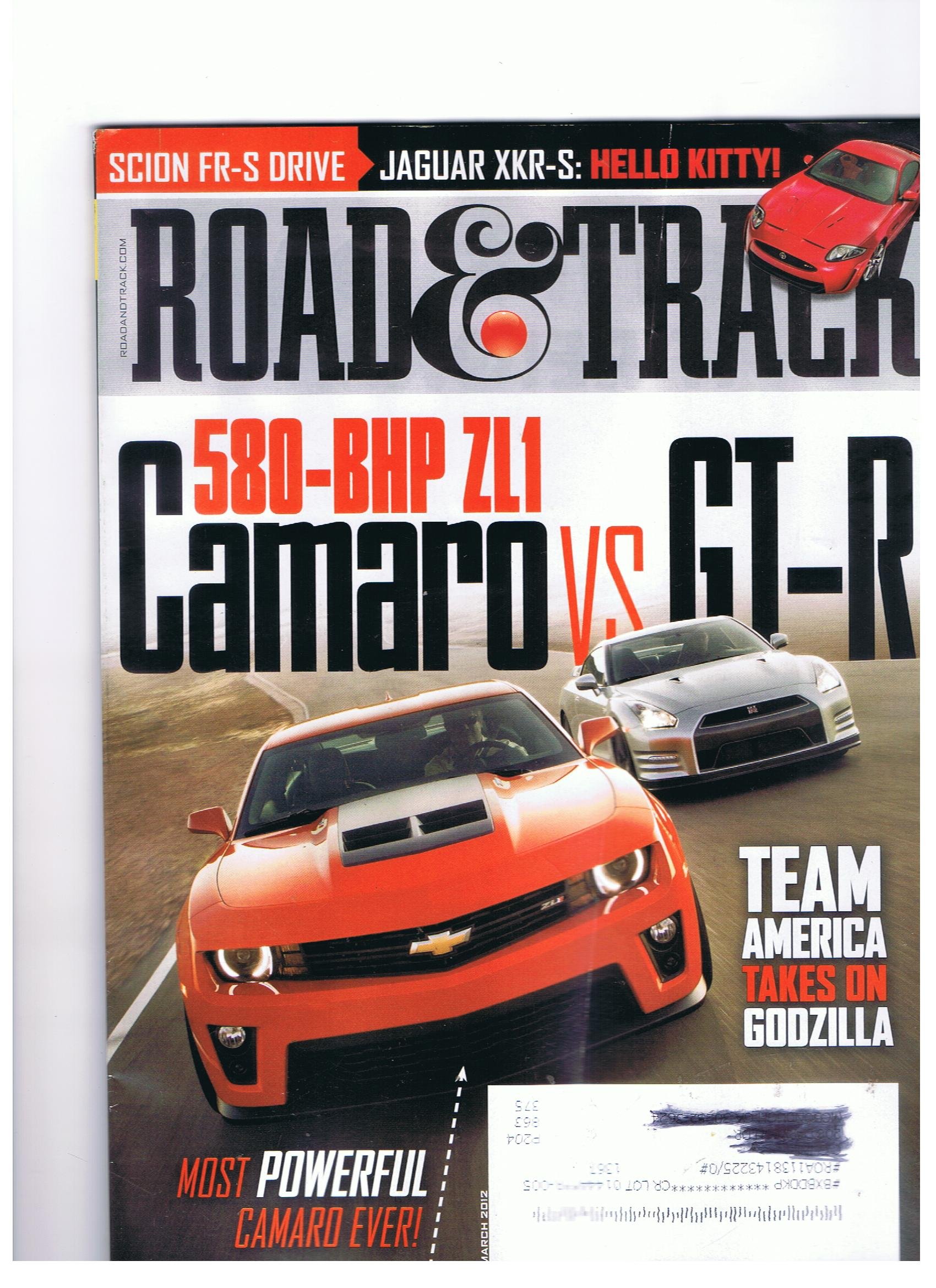 Road & Track Magazine March 2012 580-bhp Zl1 Camaro Vs. Gt-r, Most Powerful Camaro Ever Team America Take on Godzilla