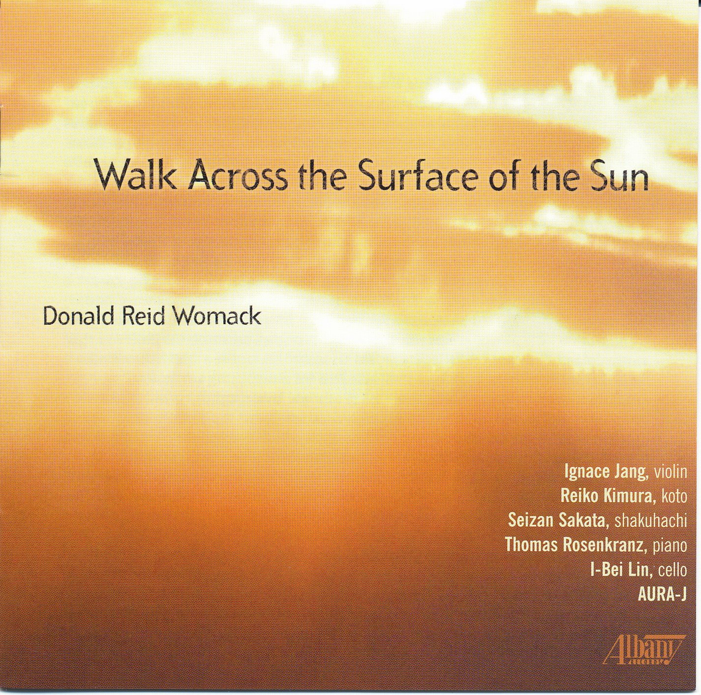 Donald Reid Womack: Walk Across the Surface of the Sun