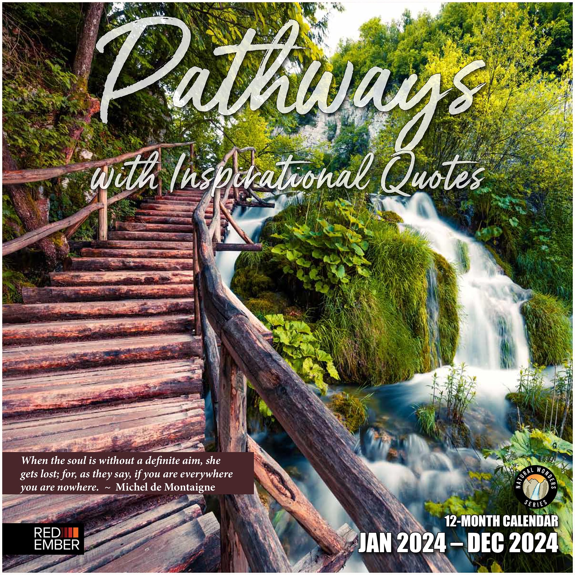 RED EMBER Pathways with Inspirational Quotes 2024 Hangable Monthly Wall Calendar | 12" x 24" Open | Thick & Sturdy Paper | Giftable | Scenic Nature Travel | Destination Unknown