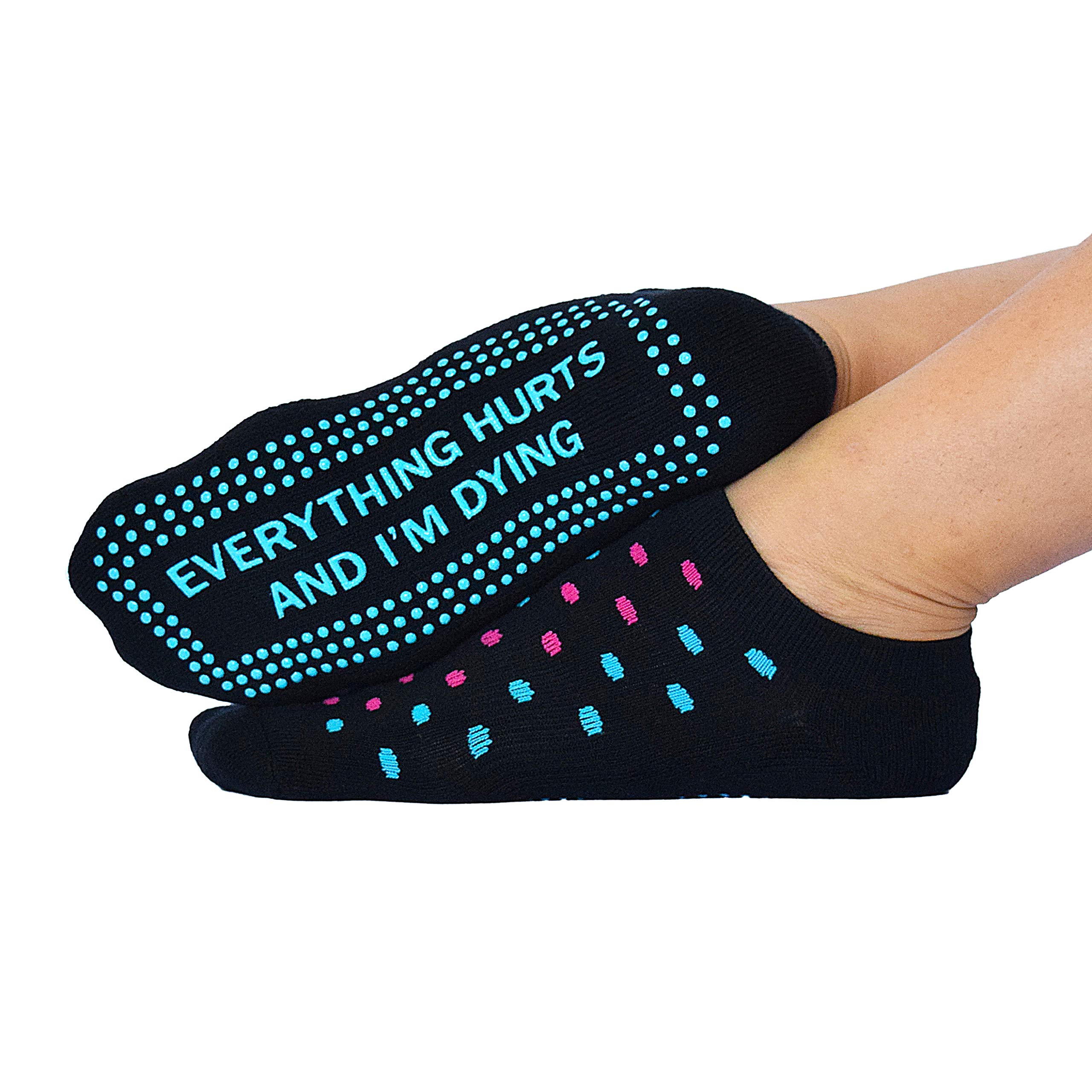 Everything Hurts and I'm Dying Sticky Grip Socks for Barre, Pilates, Yoga Life By Lexie